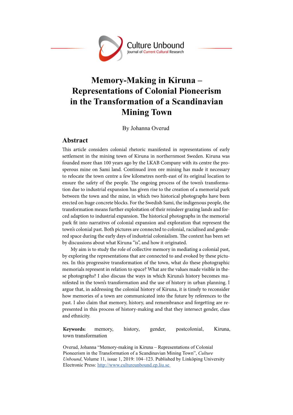 Memory-Making in Kiruna – Representations of Colonial Pioneerism in the Transformation of a Scandinavian Mining Town