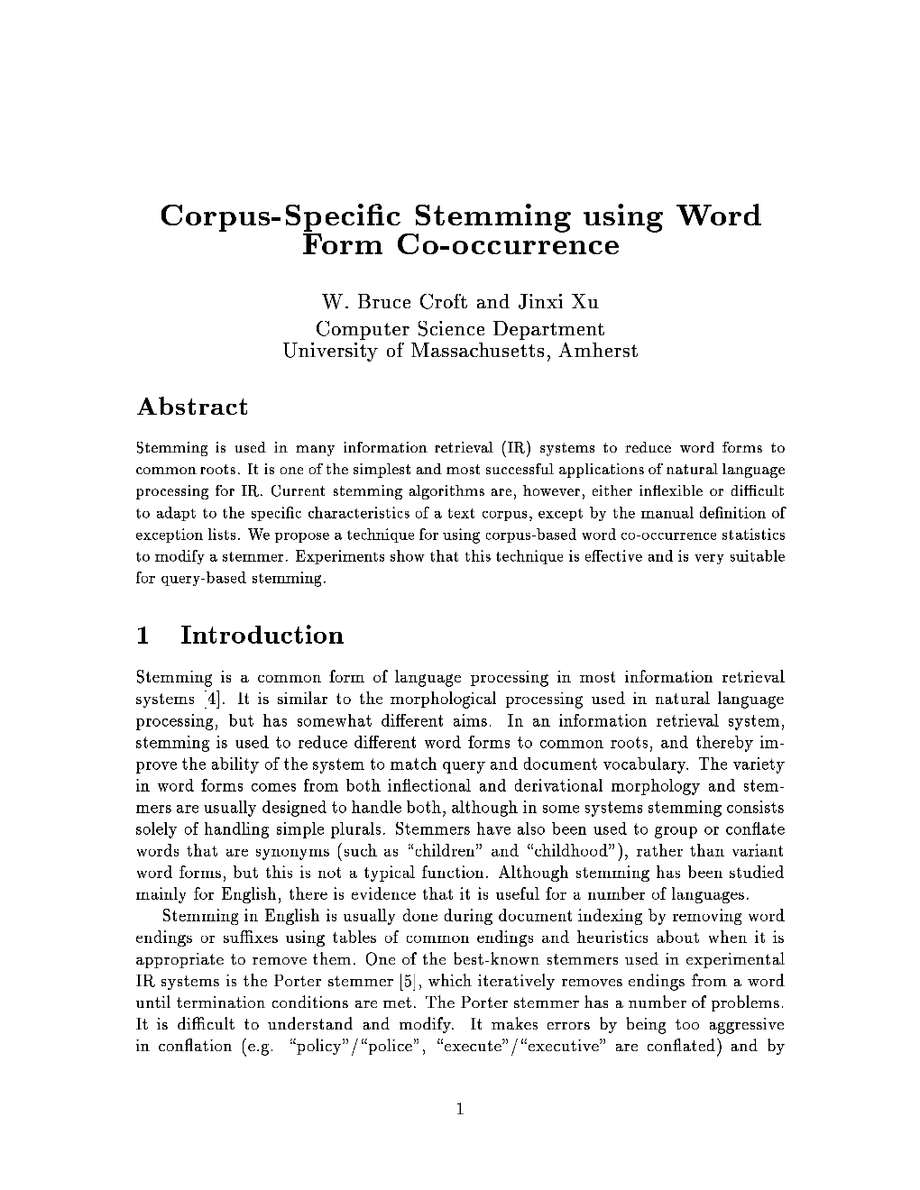 Corpus-Speci C Stemming Using Word Form Co-Occurrence