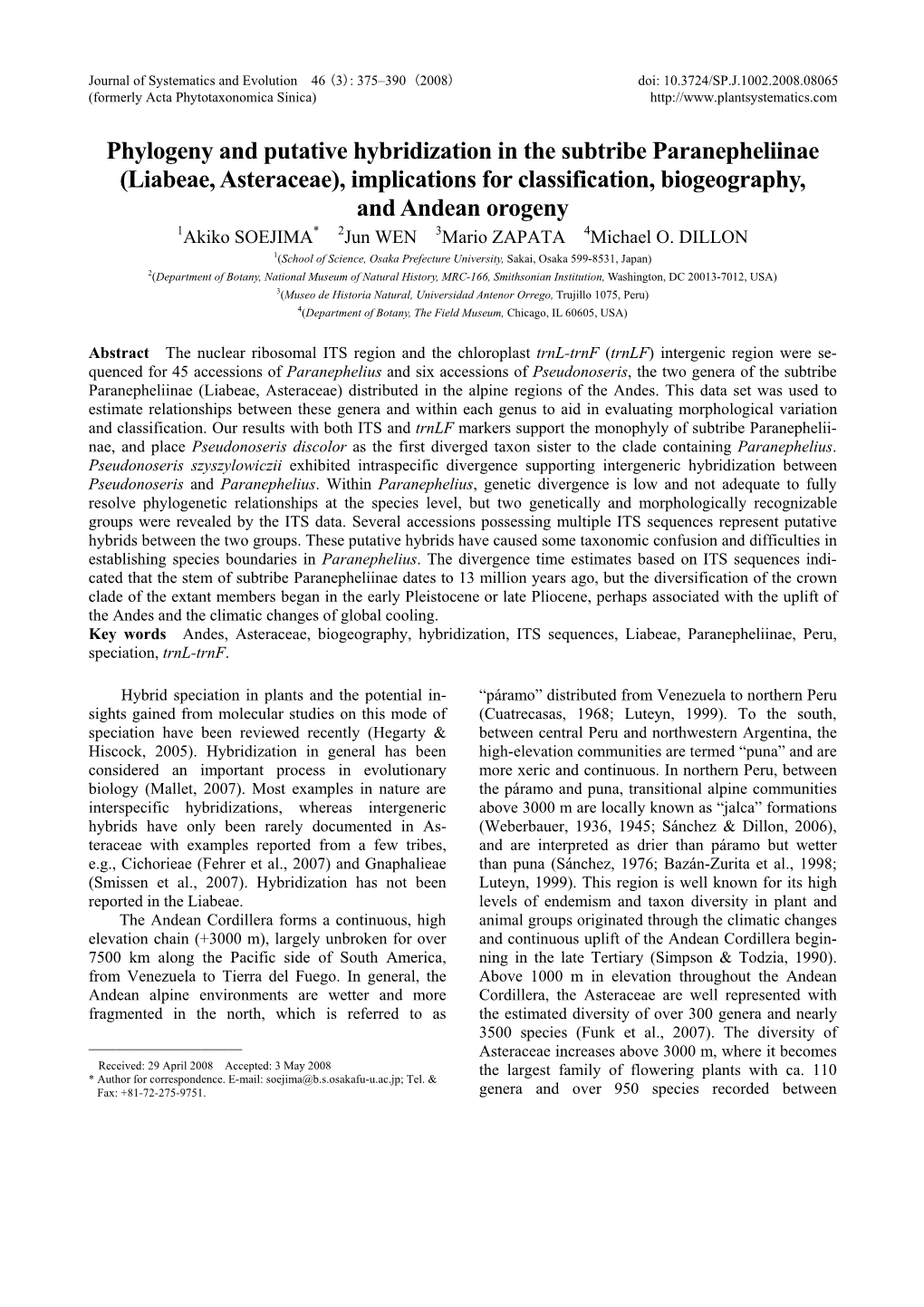 Phylogeny and Putative Hybridization in the Subtribe Paranepheliinae