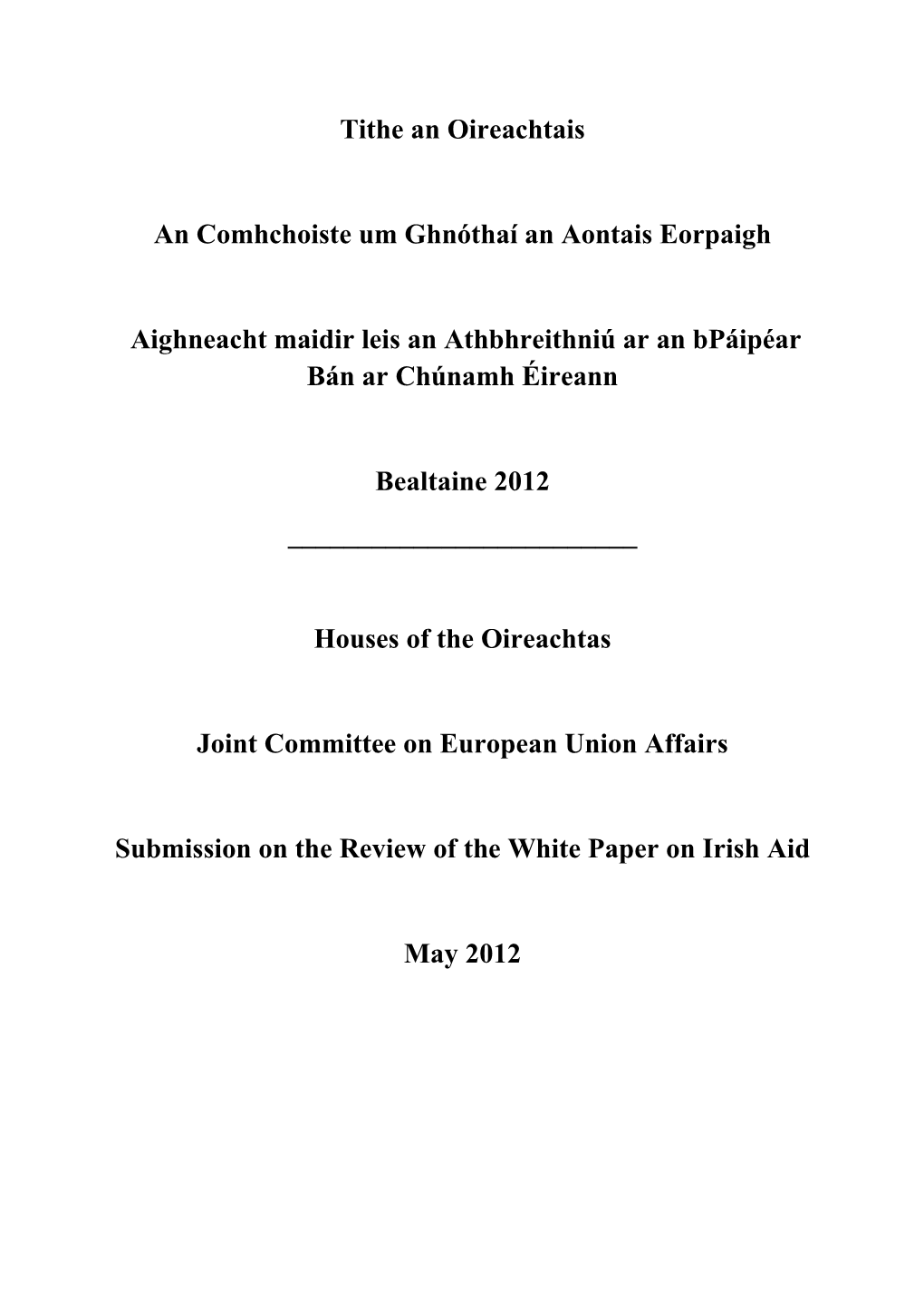 Tithe an Oireachtais an Comhchoiste Um Ghnóthaí an Aontais Eorpaigh