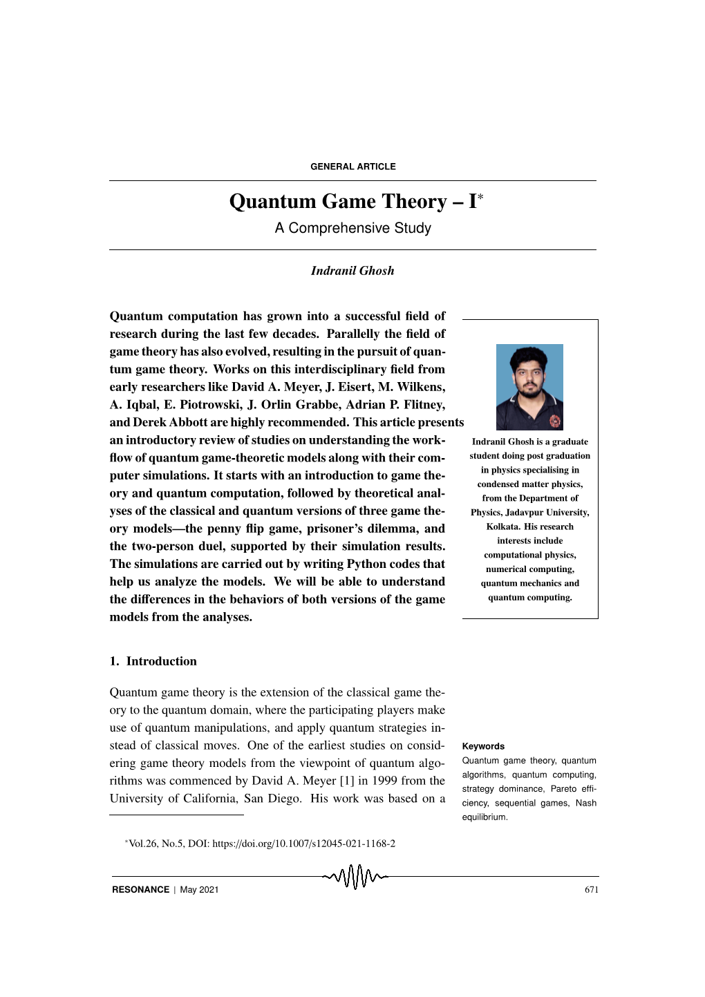 Quantum Game Theory – I∗ a Comprehensive Study