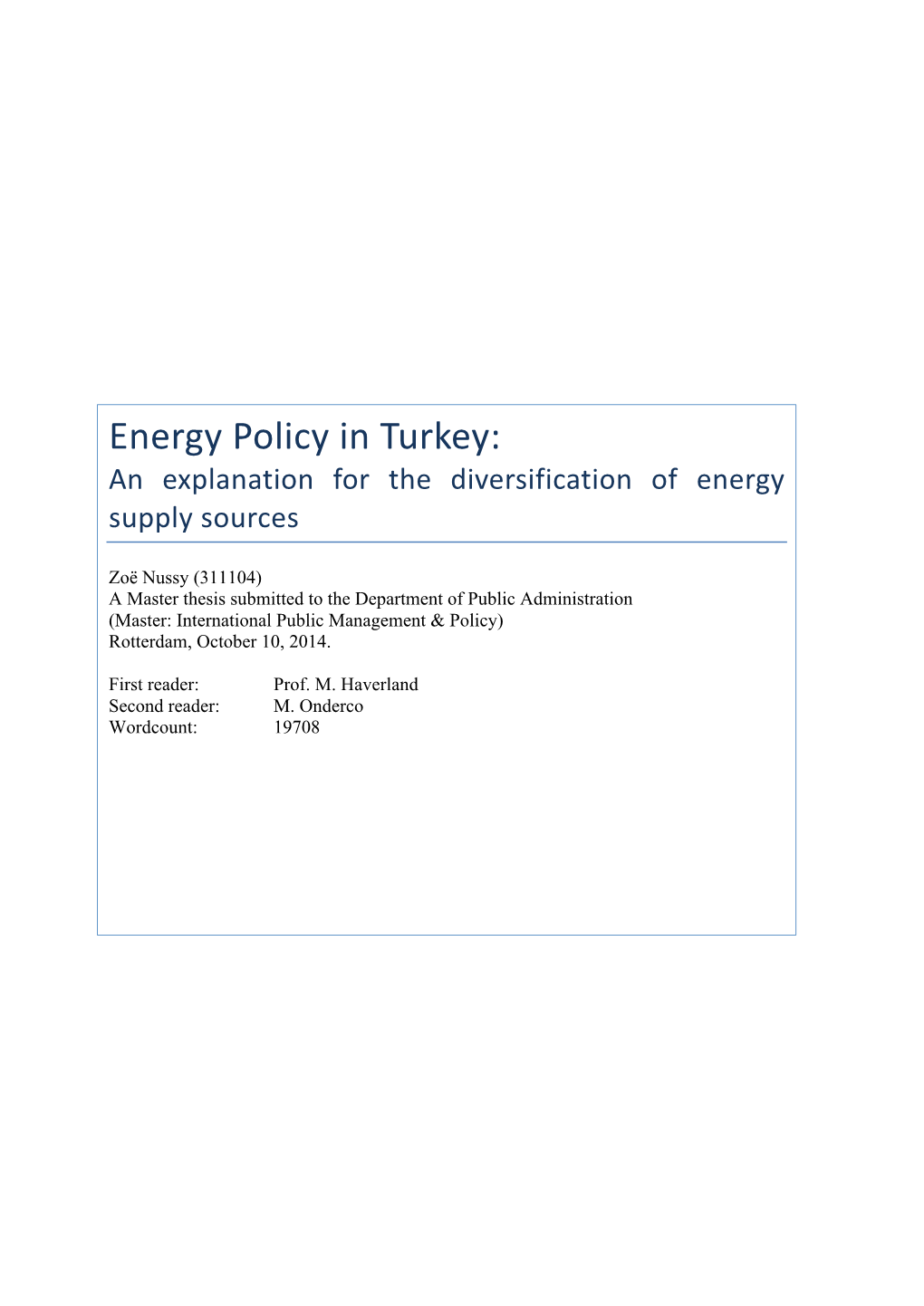 Energy Policy in Turkey: an Explanation for the Diversification of Energy Supply Sources