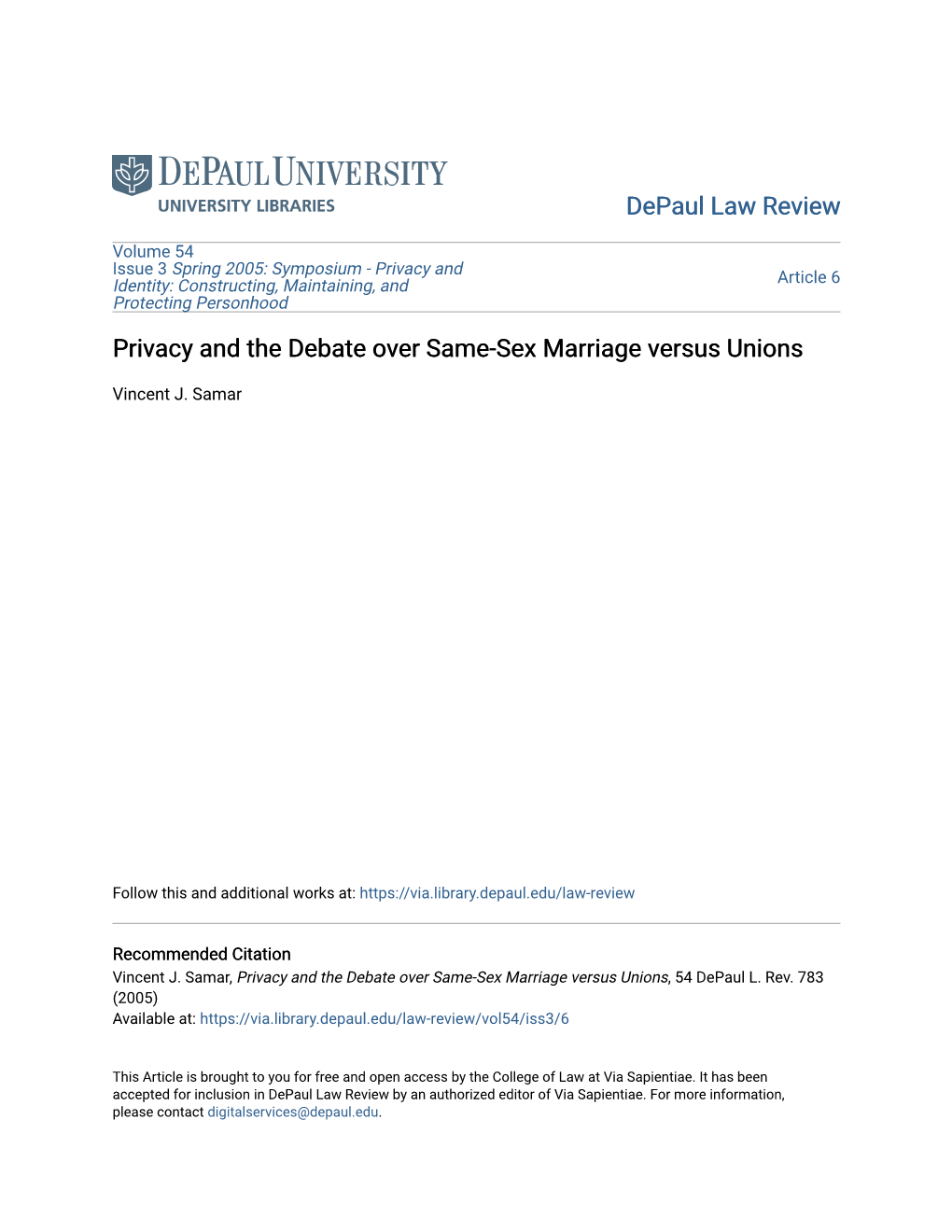 Privacy and the Debate Over Same-Sex Marriage Versus Unions
