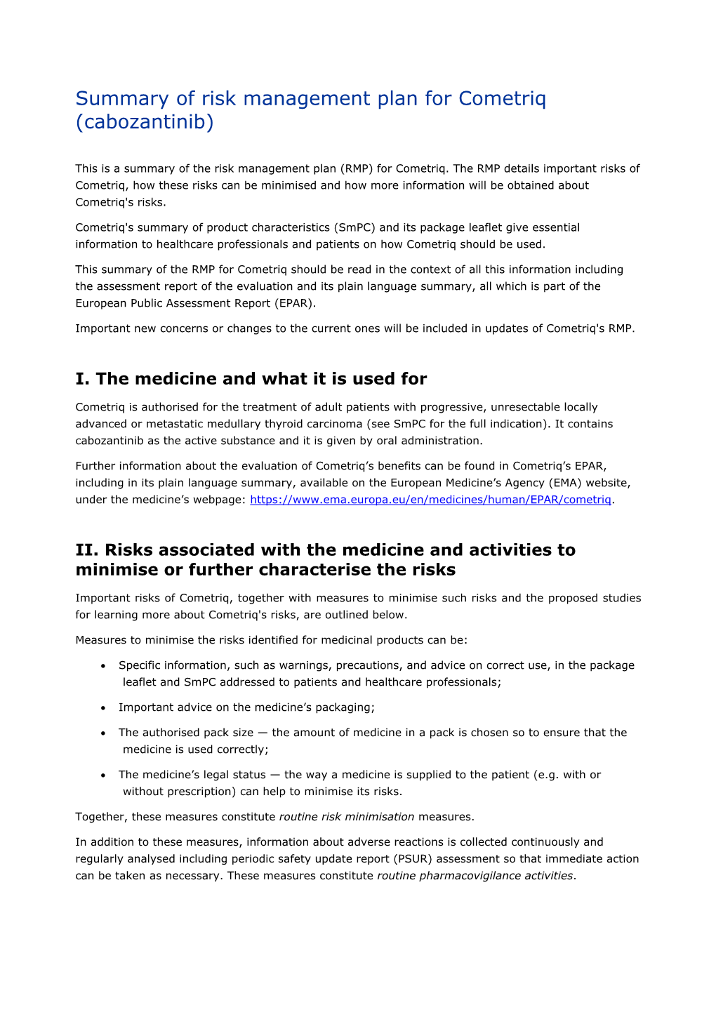 Summary of Risk Management Plan for Cometriq (Cabozantinib)