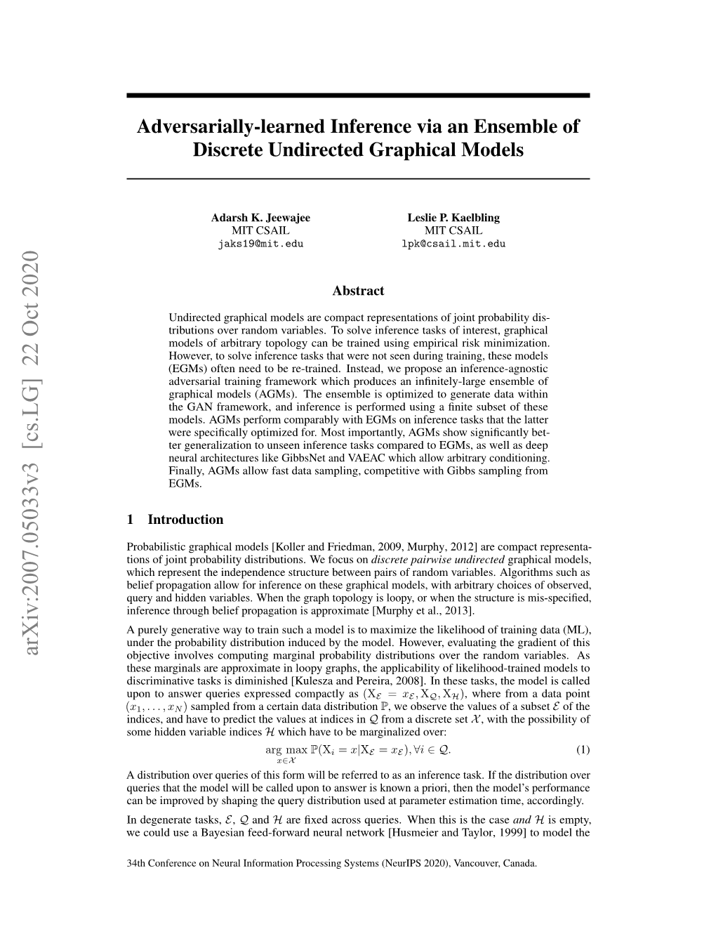 Arxiv:2007.05033V3 [Cs.LG] 22 Oct 2020 Objective Involves Computing Marginal Probability Distributions Over the Random Variables