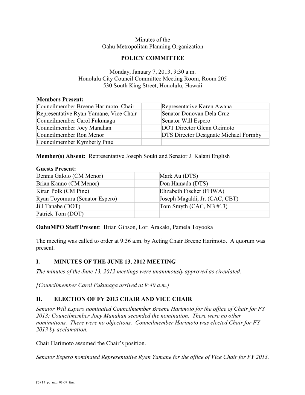 Oahumpo Policy Committee Minutes Page 2 of 3 January 7, 2013 Meeting