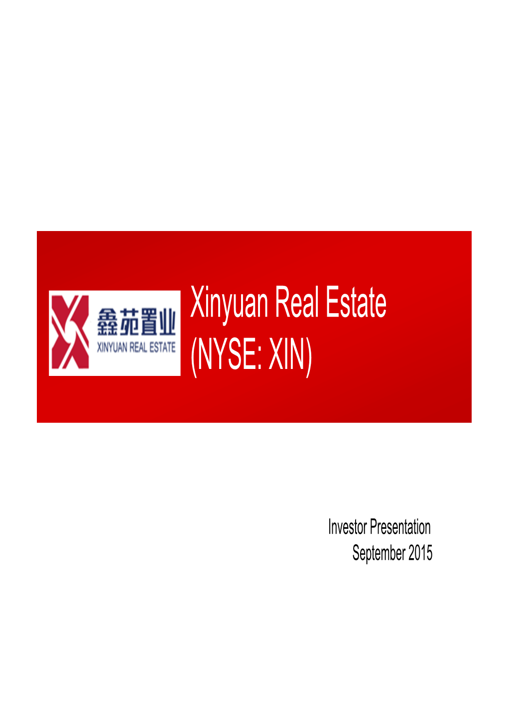 Xinyuan Real Estate (NYSE: XIN)