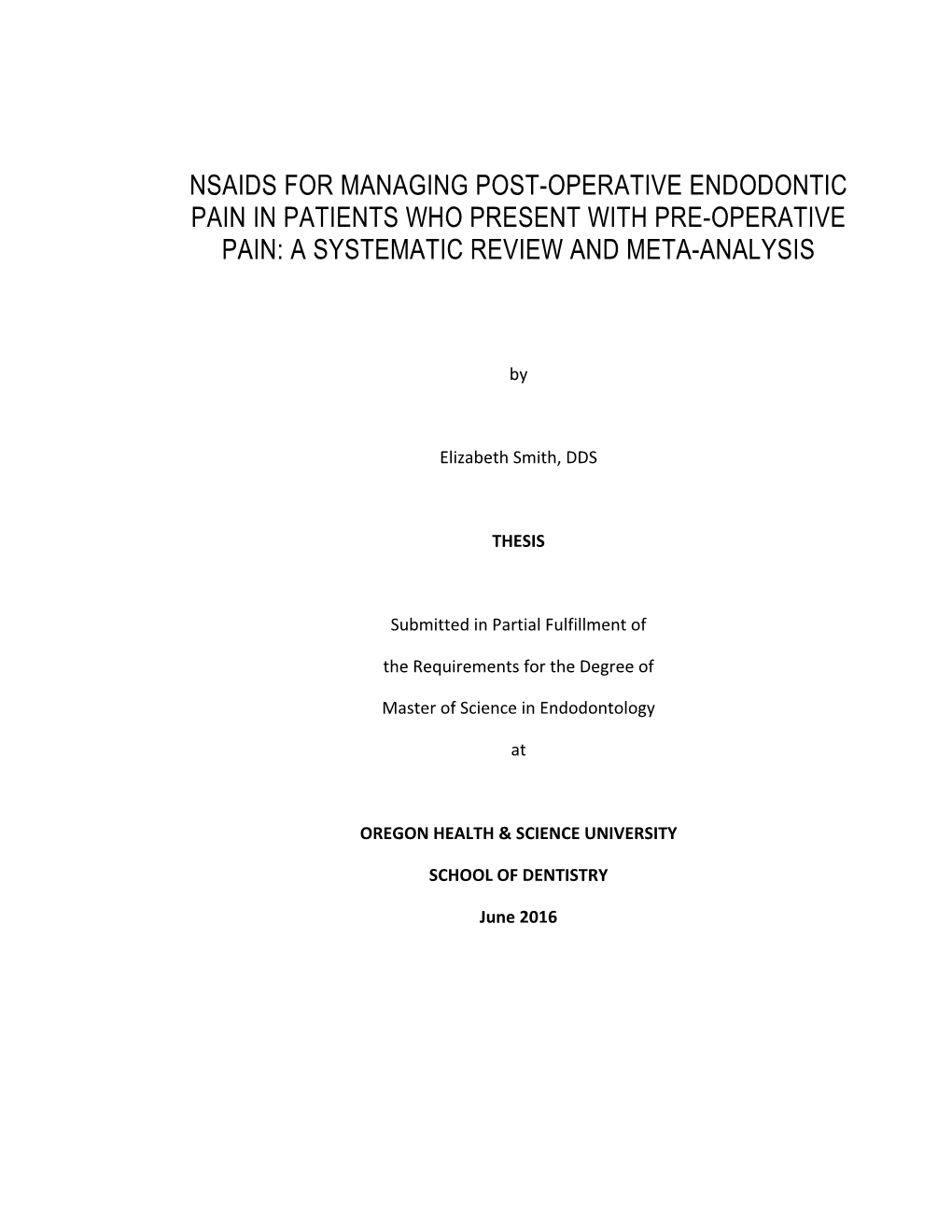 Nsaids for Managing Post-Operative Endodontic Pain in Patients Who Present with Pre-Operative Pain: a Systematic Review and Meta-Analysis