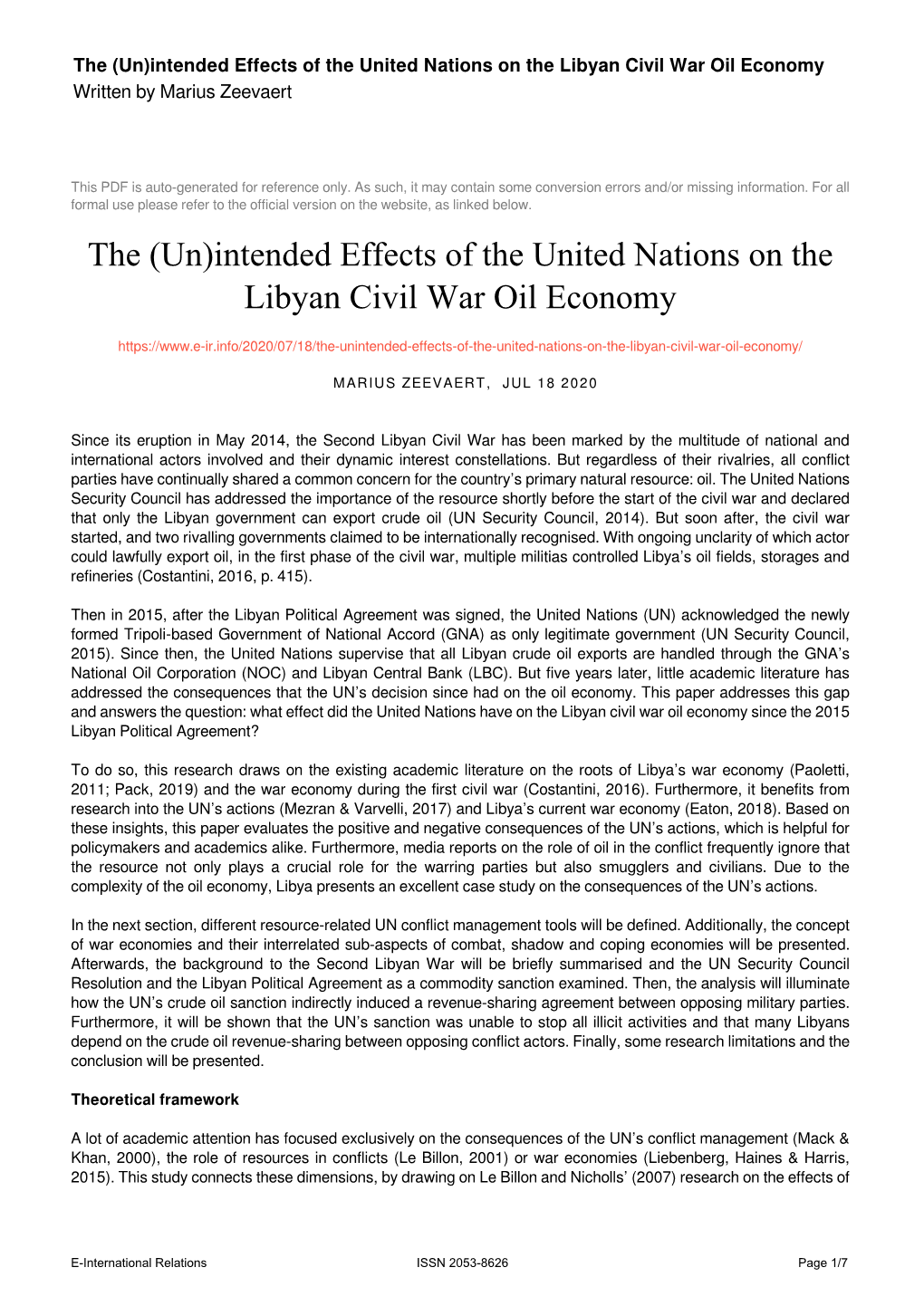 Intended Effects of the United Nations on the Libyan Civil War Oil Economy Written by Marius Zeevaert