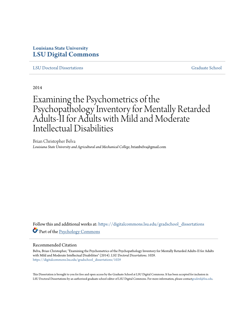 Examining the Psychometrics of the Psychopathology Inventory For