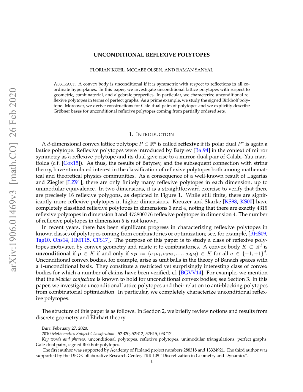 UNCONDITIONAL REFLEXIVE POLYTOPES 3 Is the Inclusion-Minimal Convex Set P = Conv(V1,..., Vn) Containing a Given Collection of Points D V1,..., Vn ∈ R