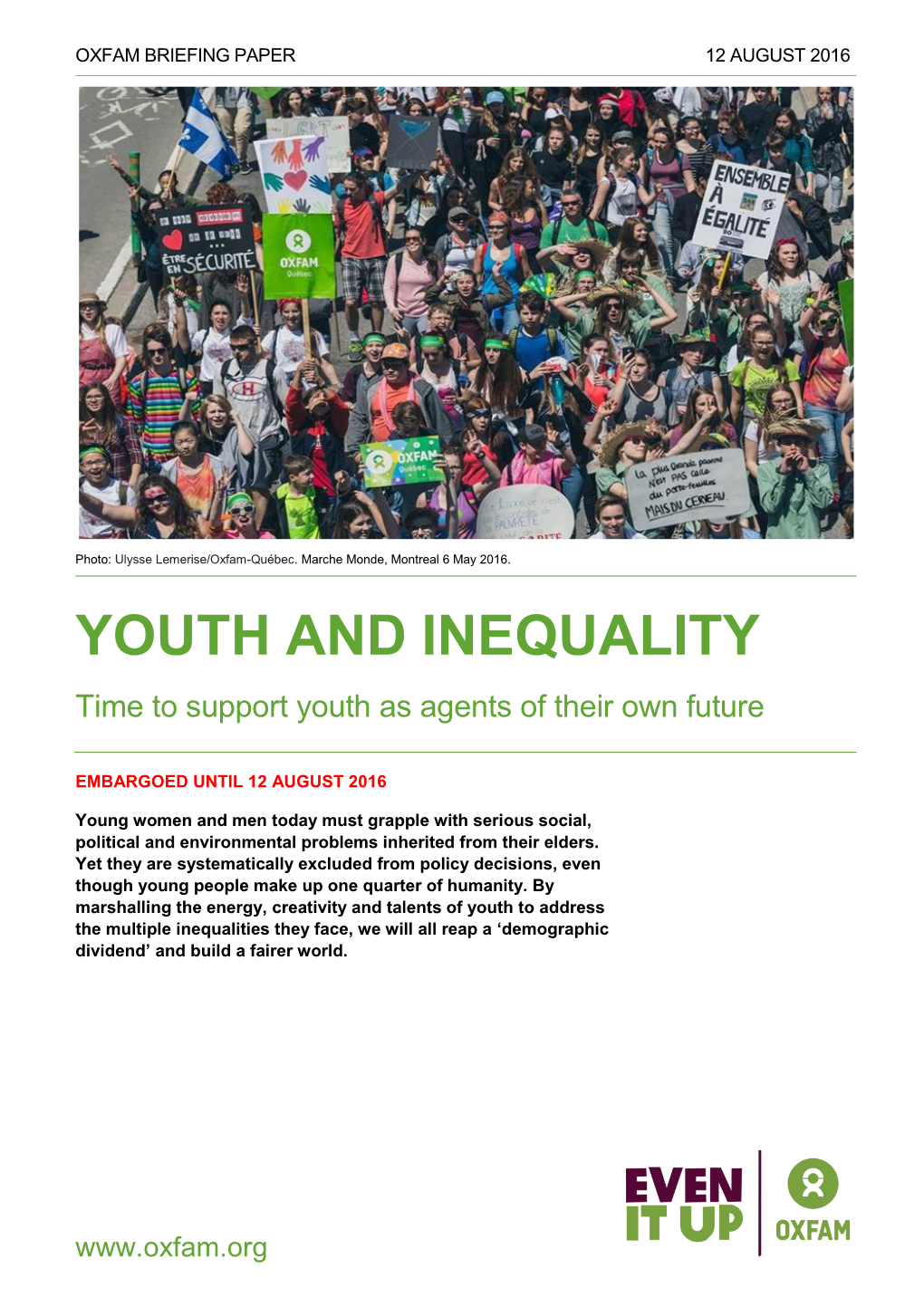 YOUTH and INEQUALITY Time to Support Youth As Agents of Their Own Future