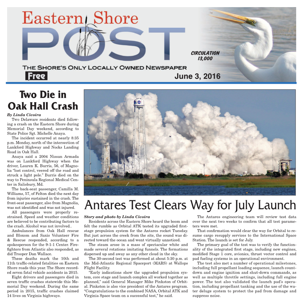 Antares Test Clears Way for July Launch All Passengers Were Properly Re- Strained