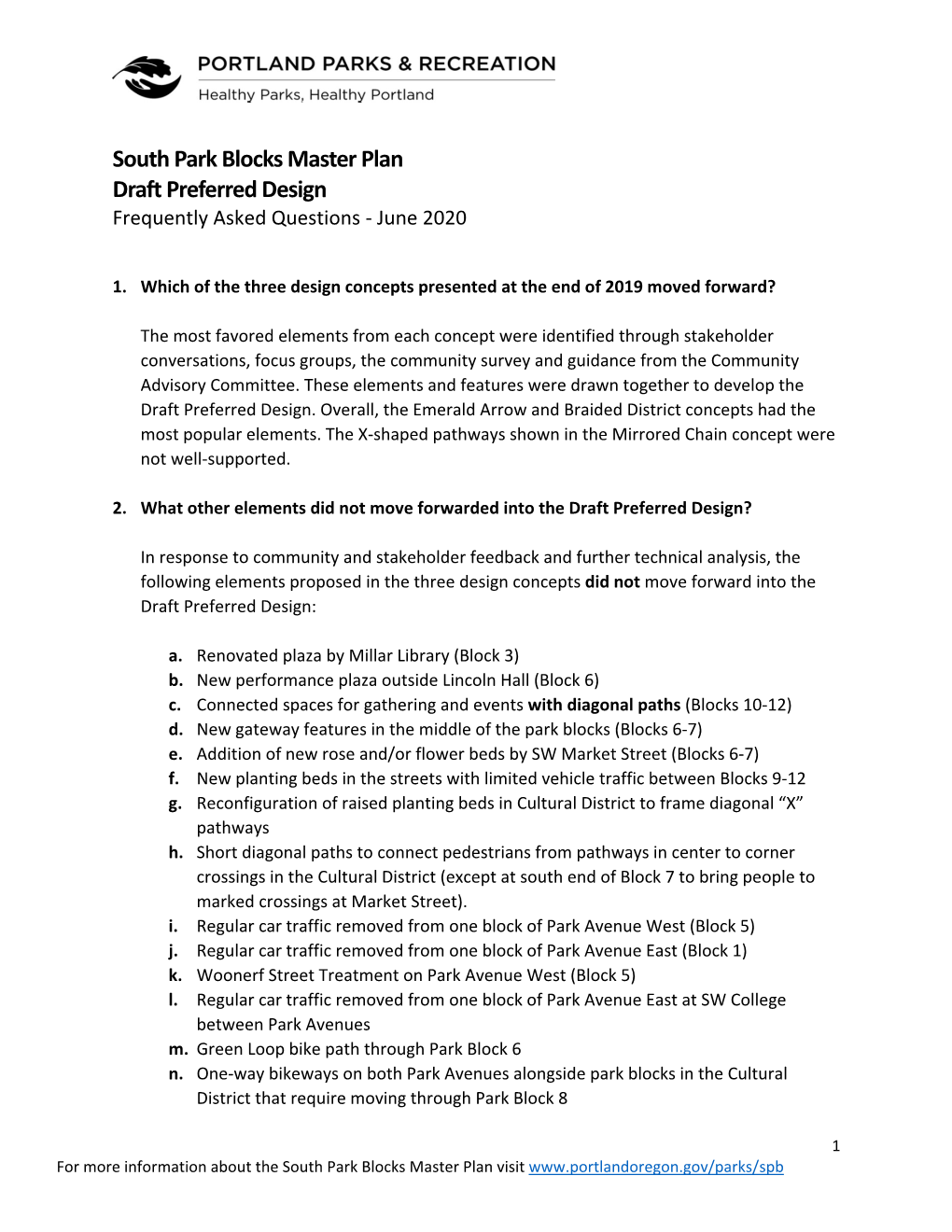 South Park Blocks Master Plan Draft Preferred Design Frequently Asked Questions - June 2020