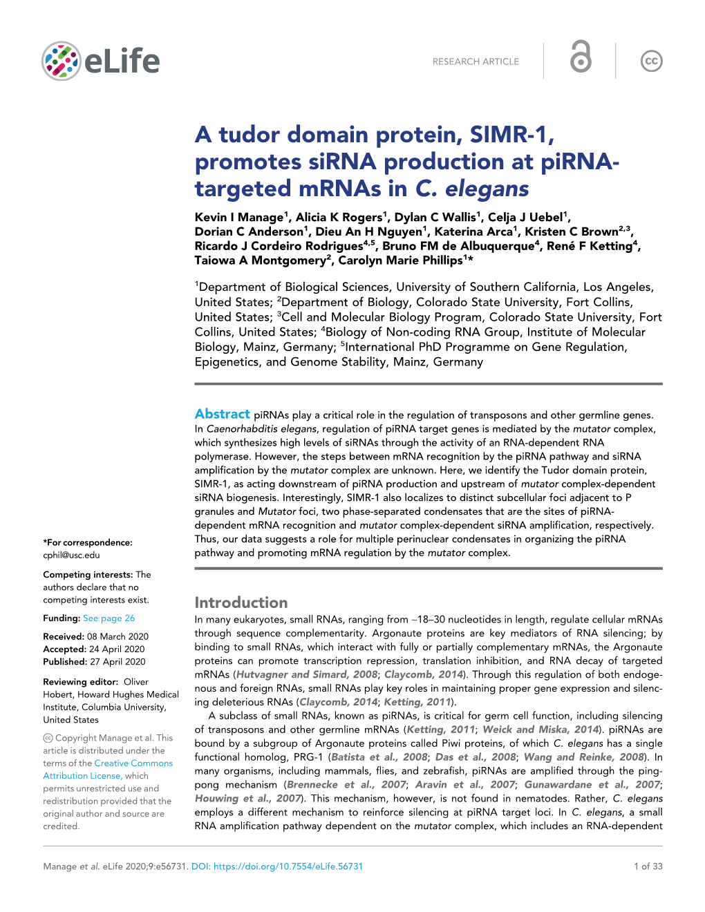 A Tudor Domain Protein, SIMR-1, Promotes Sirna Production at Pirna- Targeted Mrnas in C. Elegans