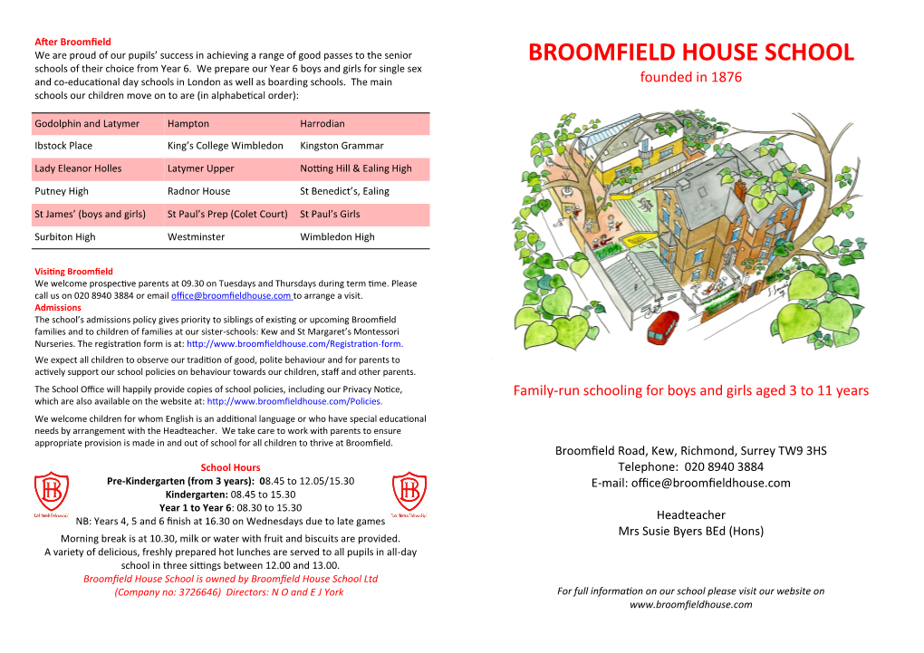 BROOMFIELD HOUSE SCHOOL Schools of Their Choice from Year 6