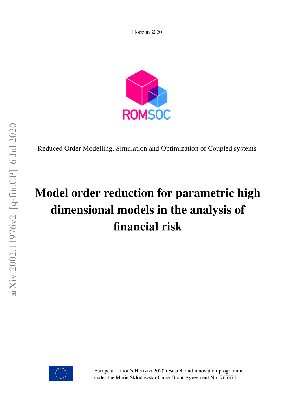 Model Order Reduction for Parametric High Dimensional Models in The