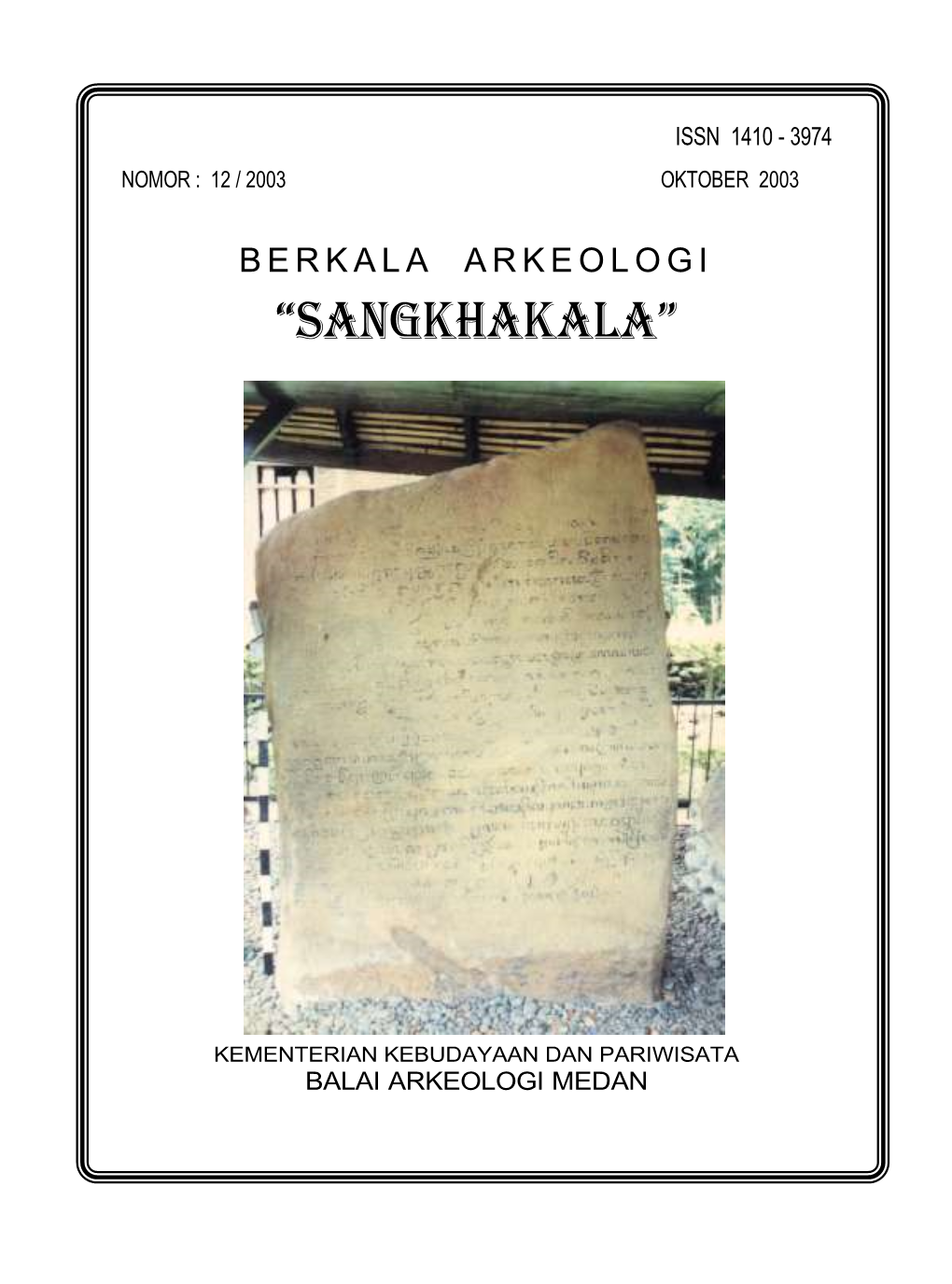 Berkala Arkeologi “Sangkhakala”