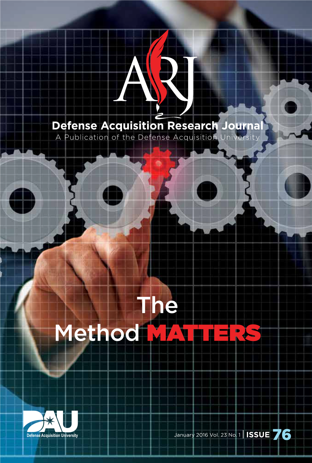 Defense Acquisition Research Journal, January 2016, 