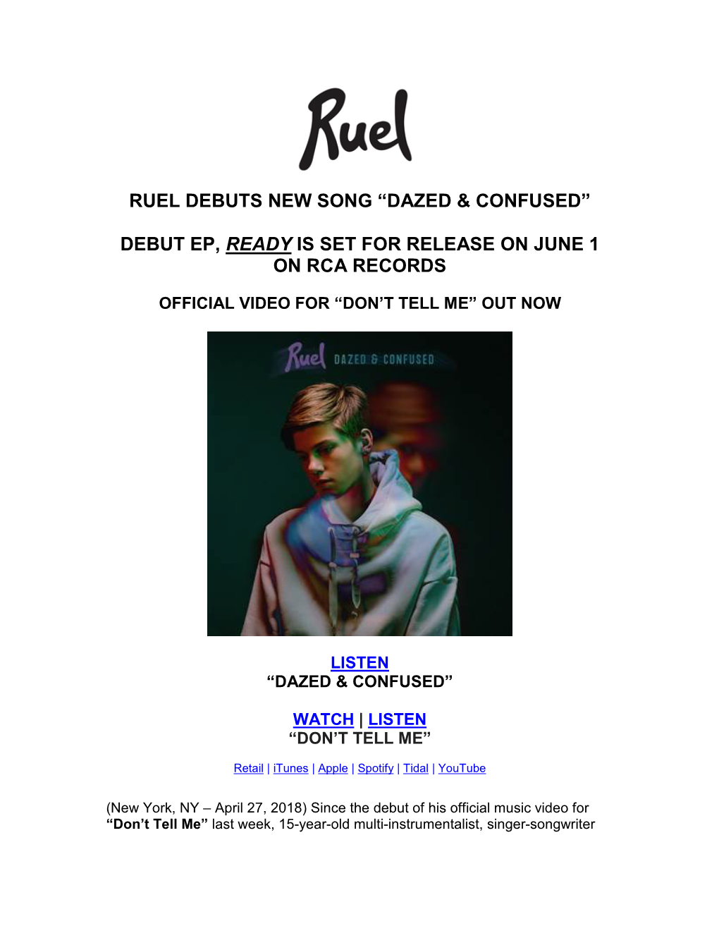 Ruel Debuts New Song “Dazed & Confused” Debut Ep, Ready Is Set for Release on June 1 on Rca Records