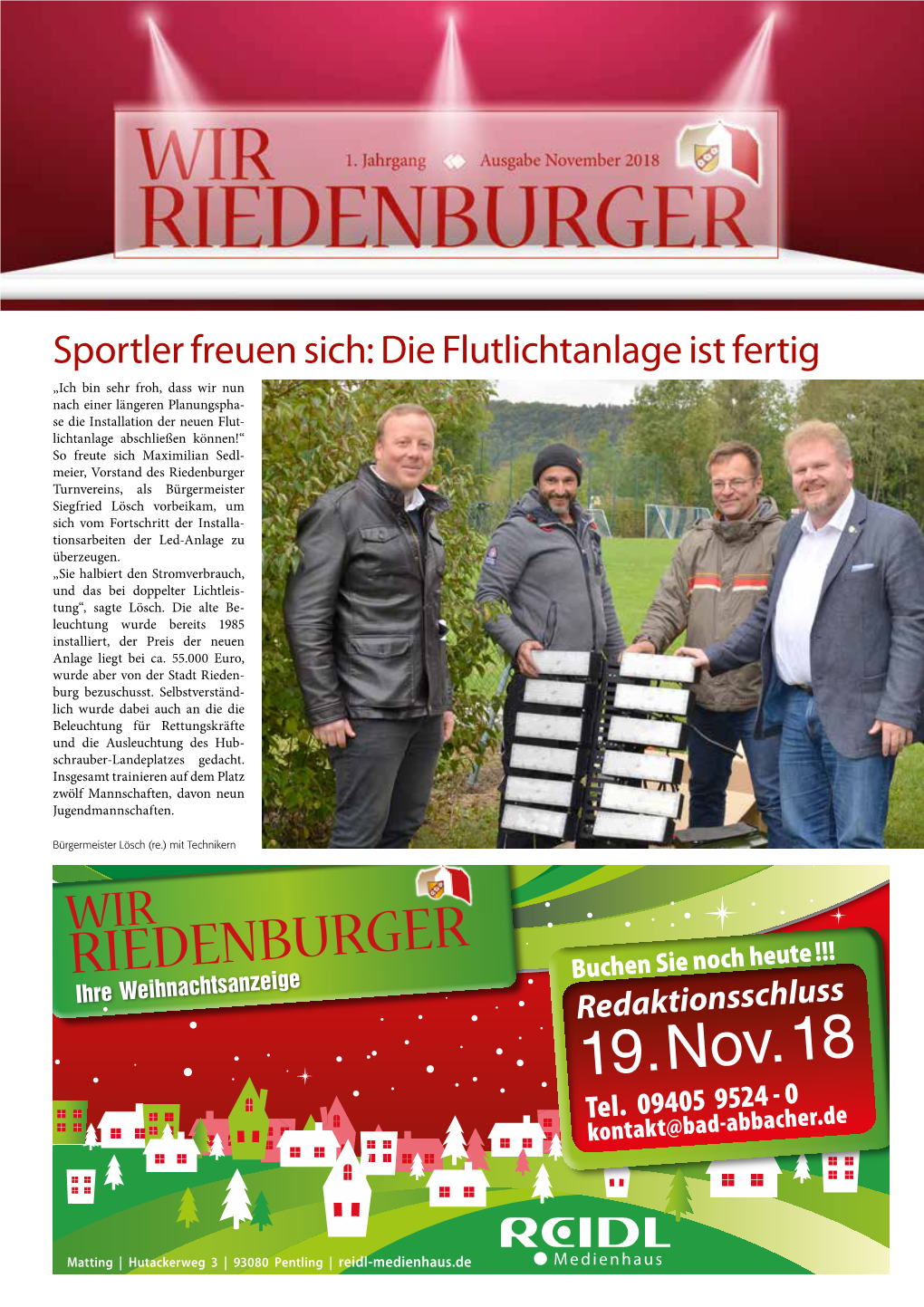 Riedenburger Turnvereins, Als Bürgermeister Siegfried Lösch Vorbeikam, Um Sich Vom Fortschritt Der Installa- Tionsarbeiten Der Led-Anlage Zu Überzeugen