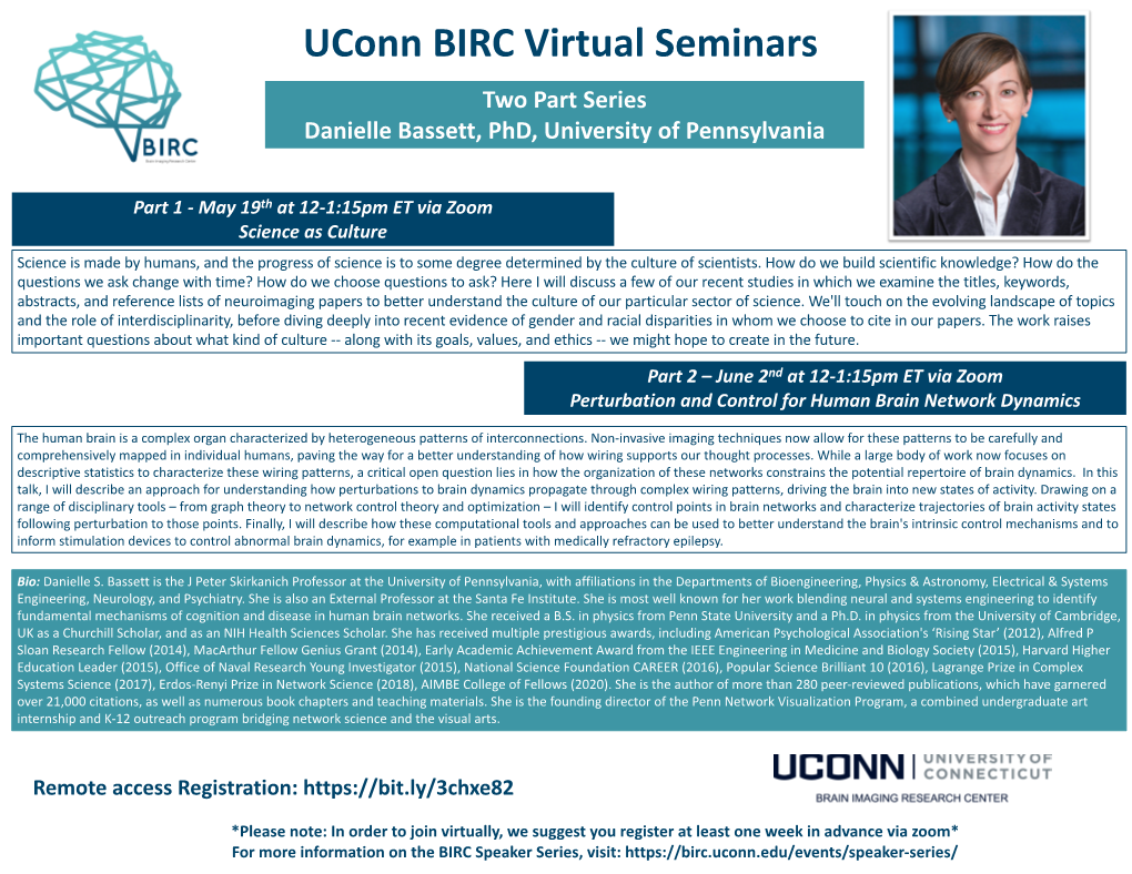 Uconn BIRC Virtual Seminars Two Part Series Danielle Bassett, Phd, University of Pennsylvania