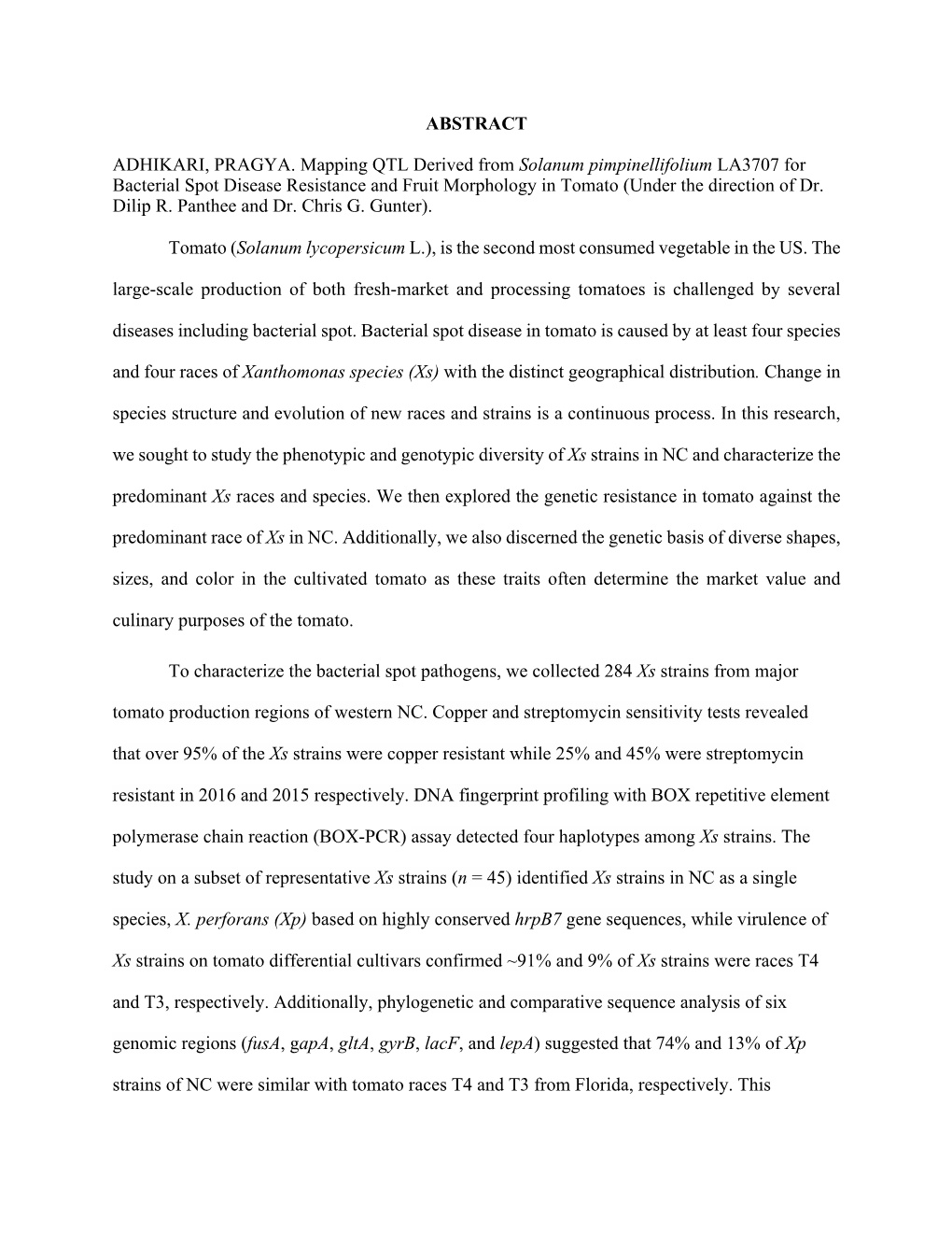 ABSTRACT ADHIKARI, PRAGYA. Mapping QTL Derived From