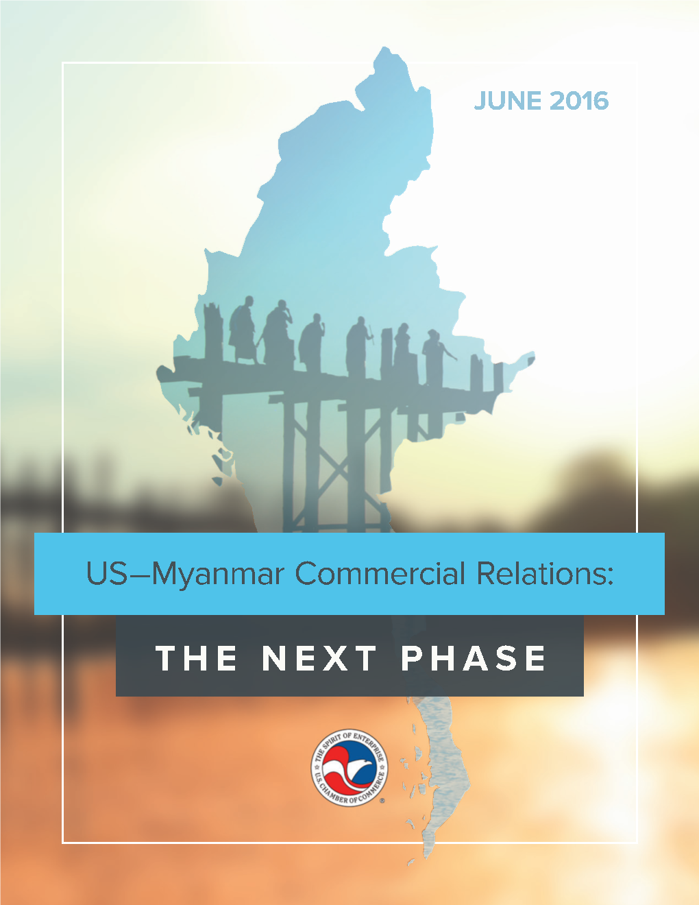 US-Myanmar Commercial Relations: the Next Phase