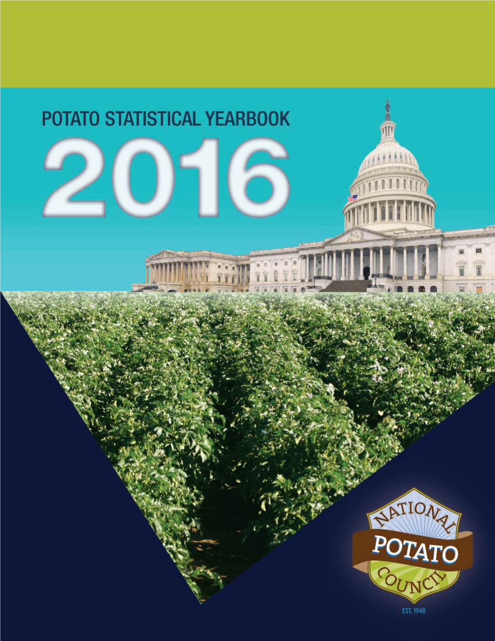 National Potato Council NPC Leads the Charge on Behalf of U.S