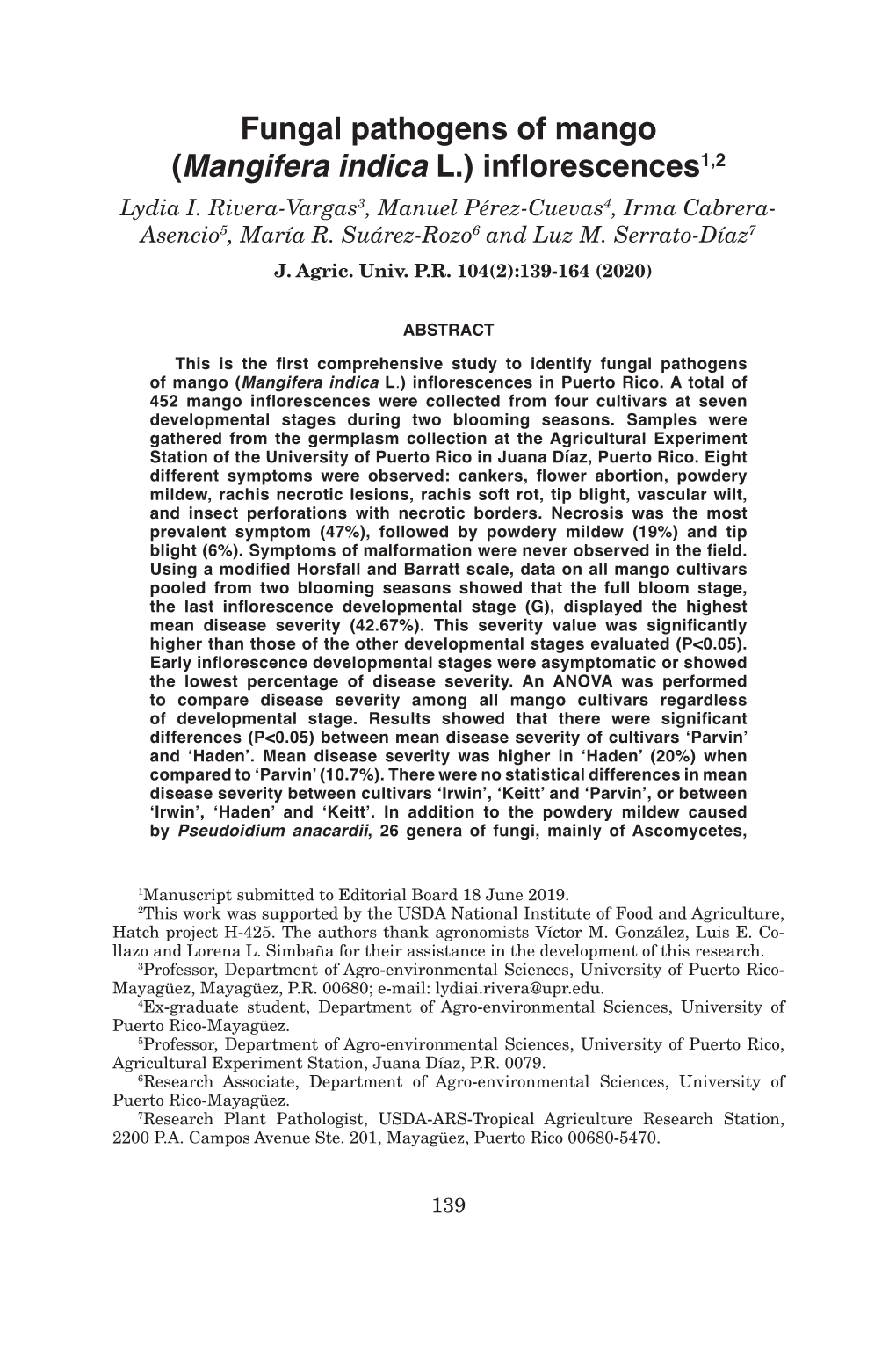 Fungal Pathogens of Mango (Mangifera Indica L.) Inflorescences1,2 Lydia I