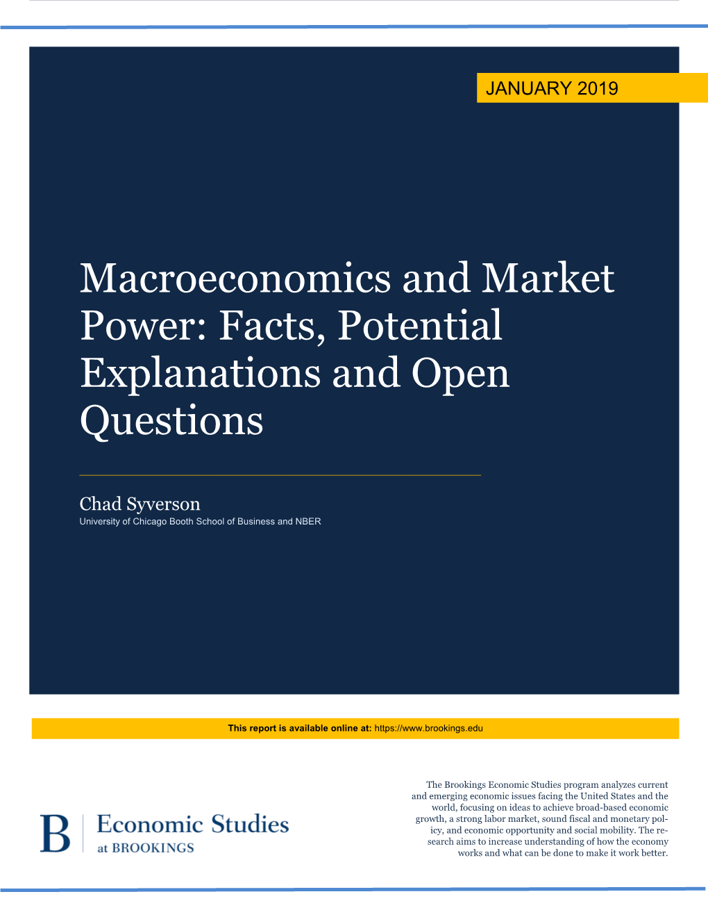 Macroeconomics and Market Power: Facts, Potential Explanations and Open Questions