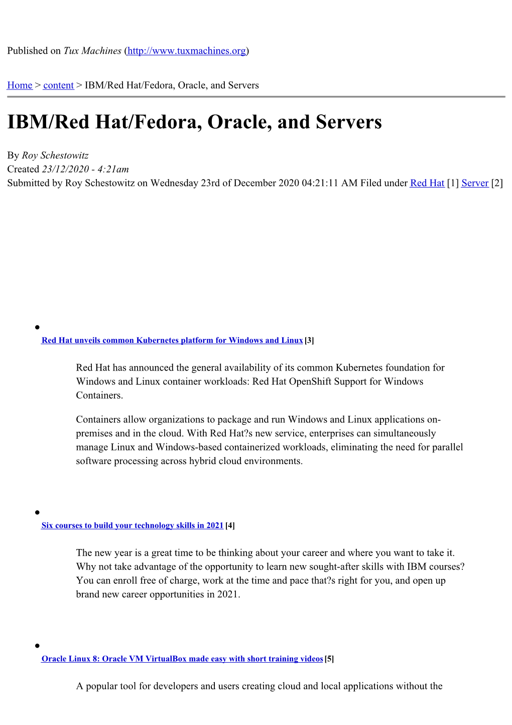 IBM/Red Hat/Fedora, Oracle, and Servers