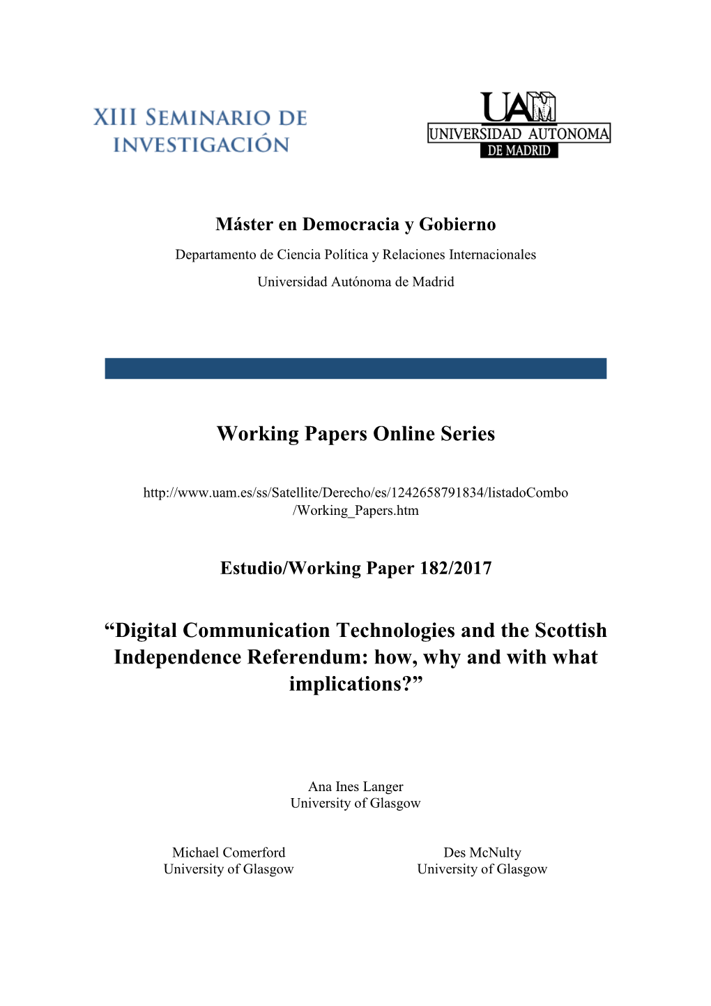 Working Papers Online Series “Digital Communication Technologies And