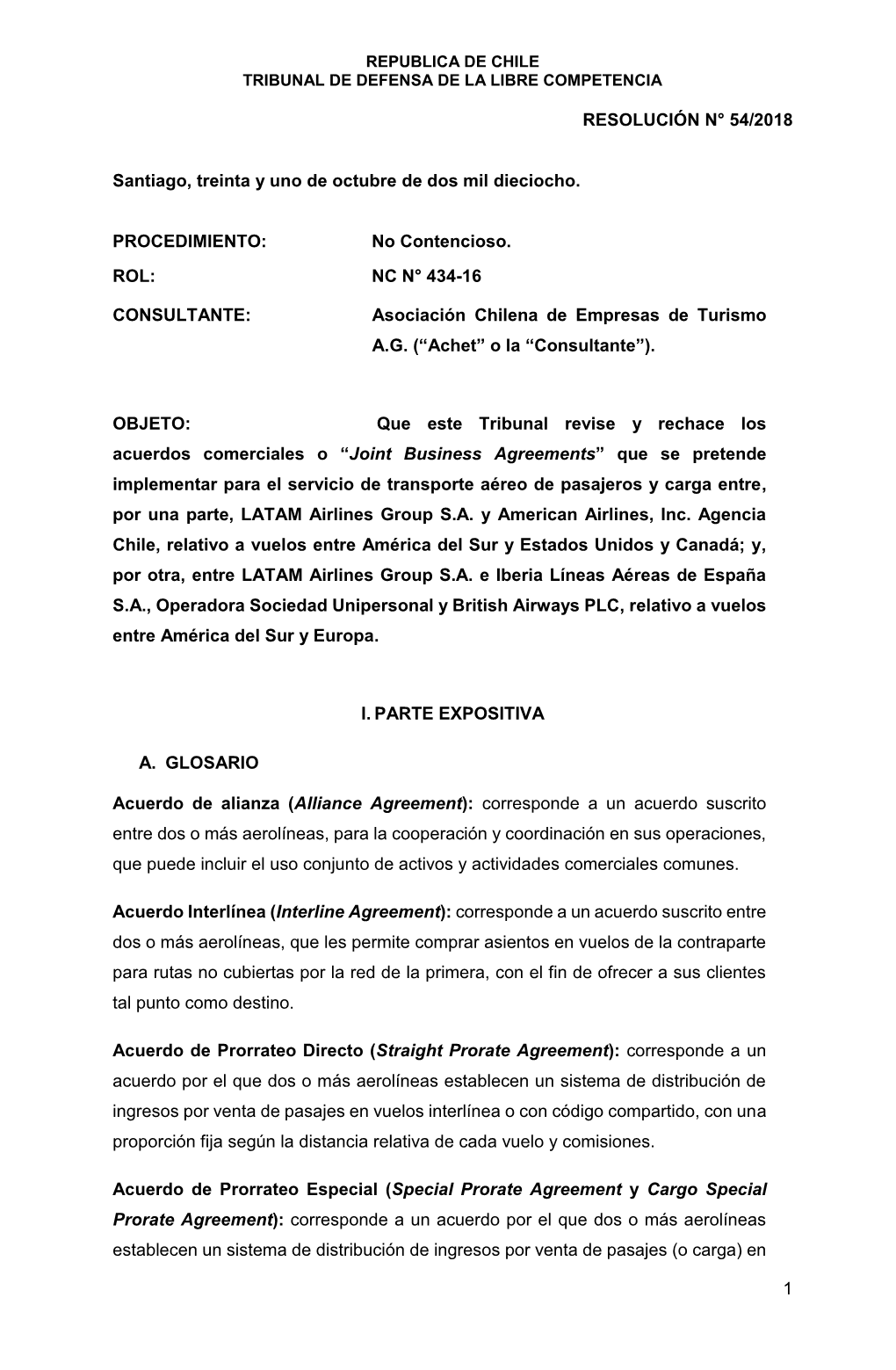 1 RESOLUCIÓN N° 54/2018 Santiago, Treinta Y Uno De Octubre De Dos Mil