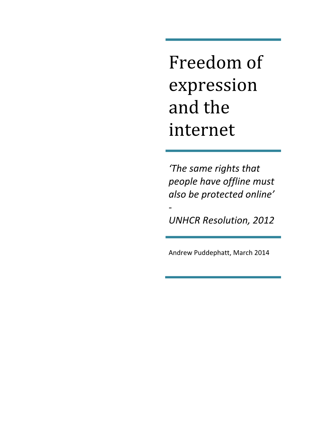 Freedom of Expression and the Internet