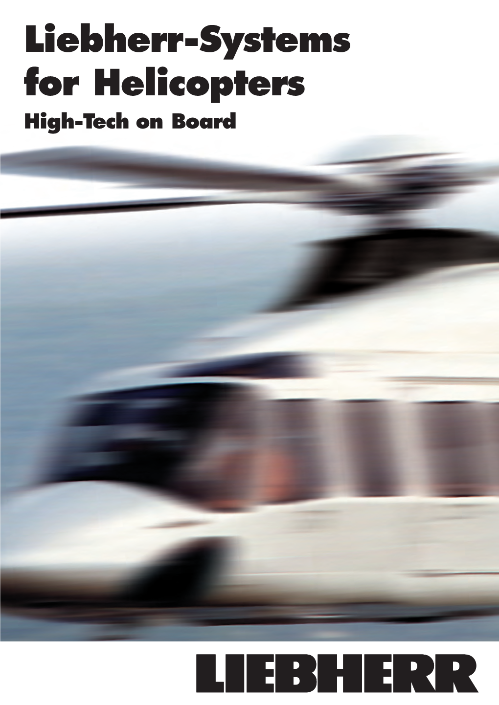 Liebherr-Systems for Helicopters High-Tech on Board