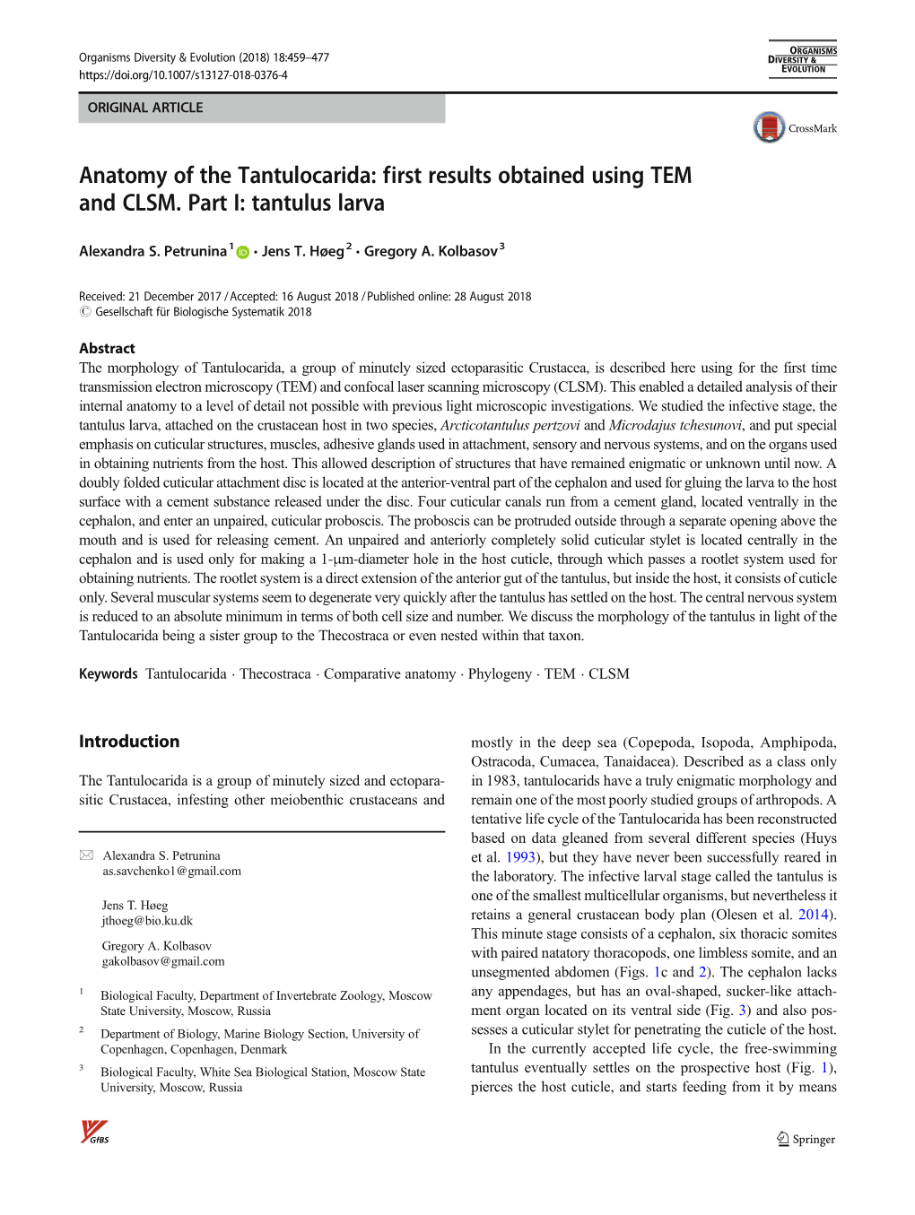 First Results Obtained Using TEM and CLSM. Part I: Tantulus Larva