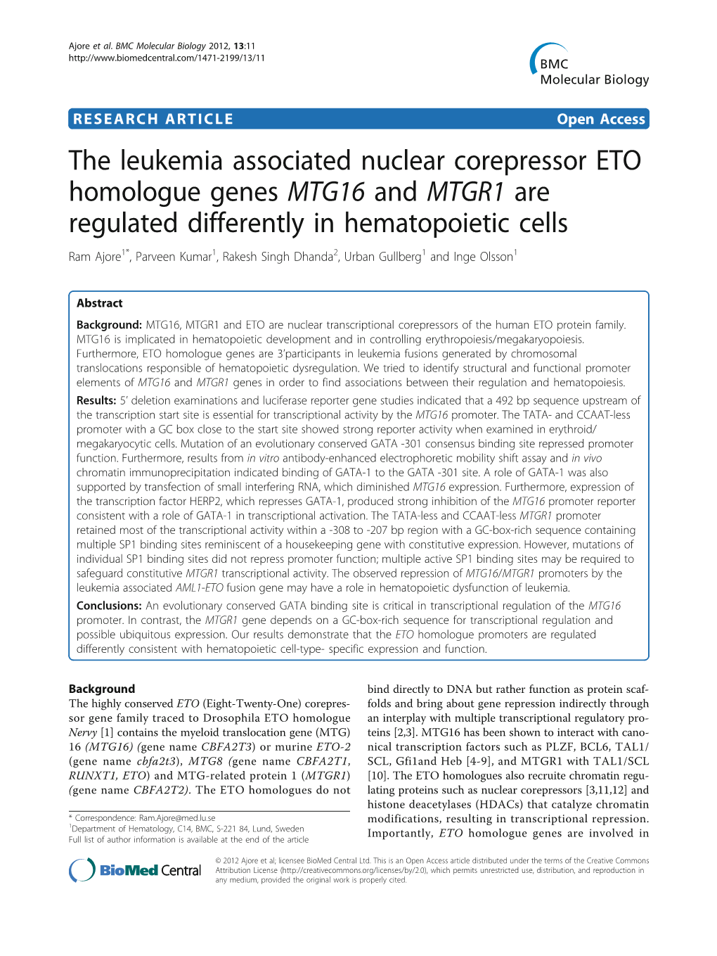 The Leukemia Associated Nuclear Corepressor ETO Homologue Genes MTG16 and MTGR1 Are Regulated Differently in Hematopoietic Cells