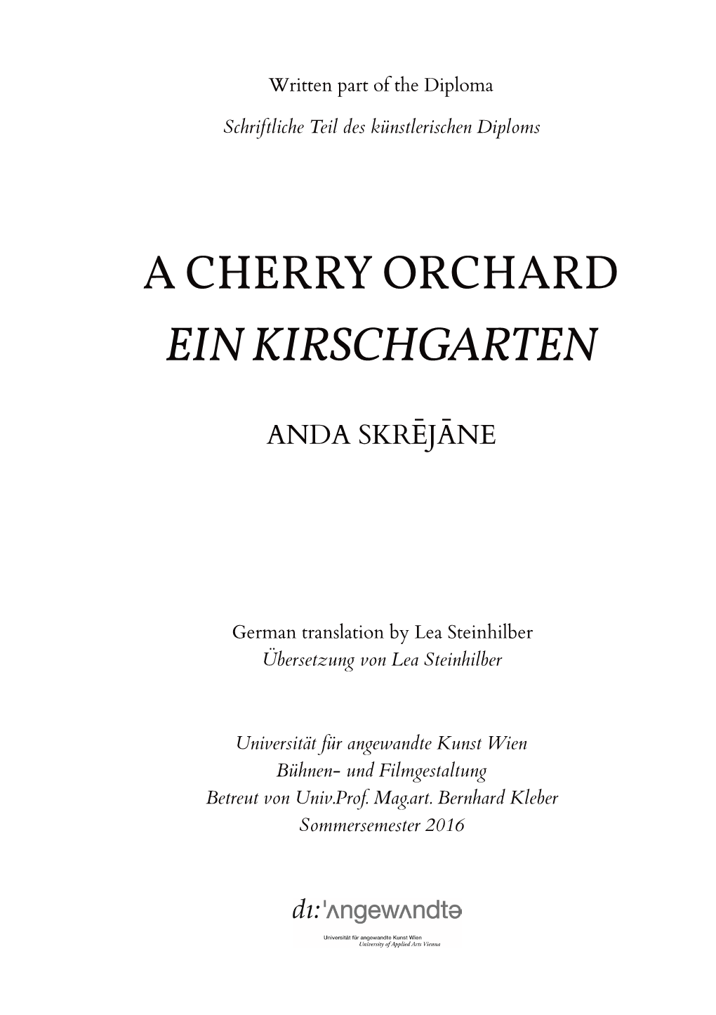A Cherry Orchard Ein Kirschgarten