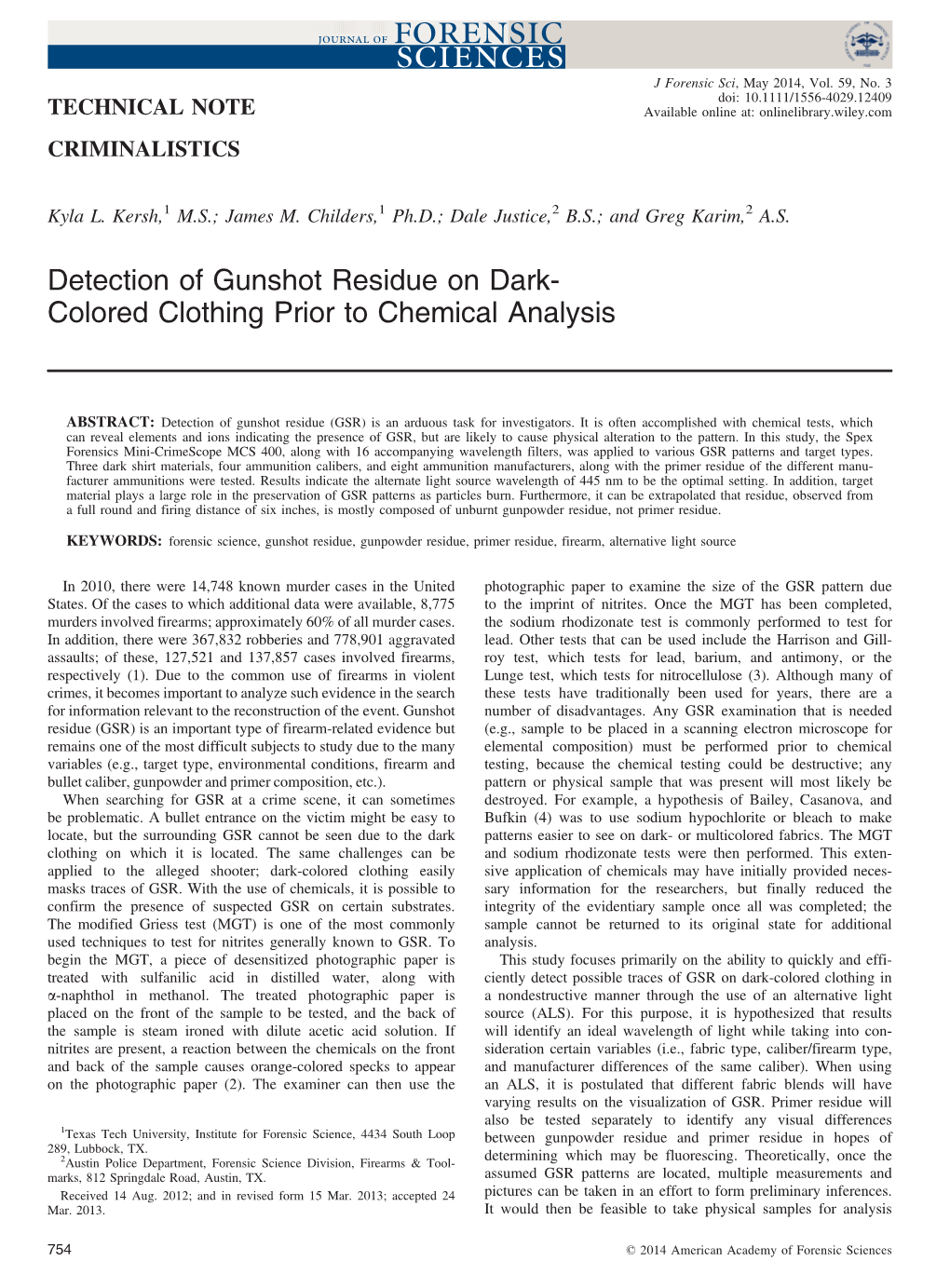 Detection of Gunshot Residue on Darkcolored Clothing Prior To