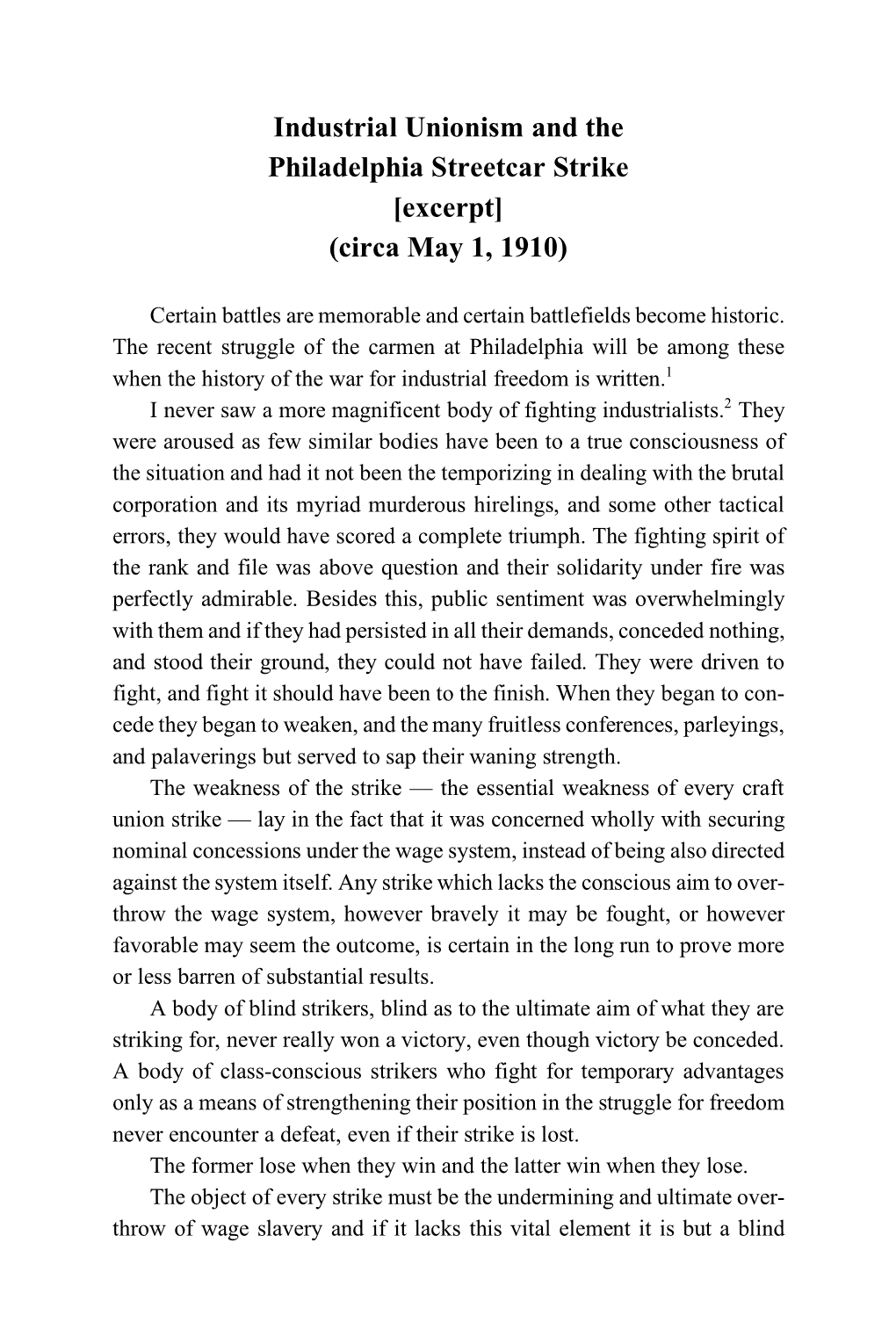 Industrial Unionism and the Philadelphia Streetcar Strike [Excerpt] (Circa May 1, 1910)