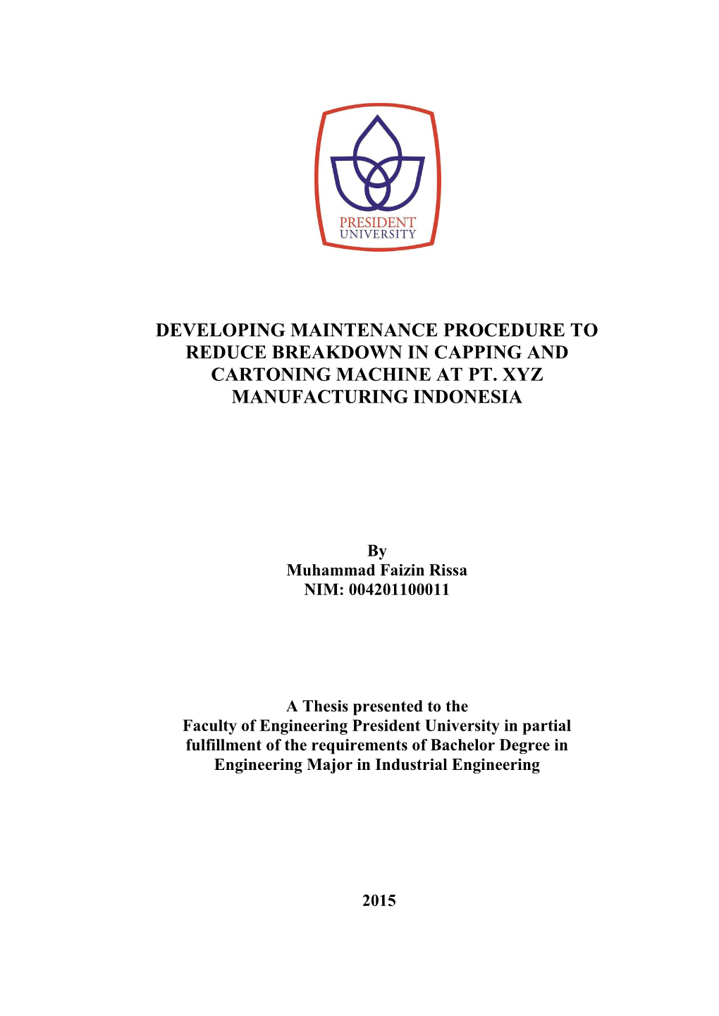 Developing Maintenance Procedure to Reduce Breakdown in Capping and Cartoning Machine at Pt