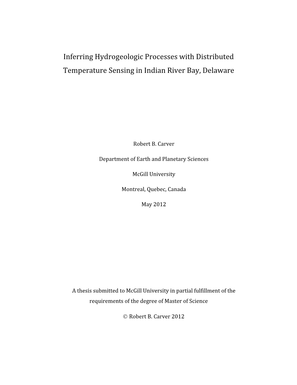 Inferring Hydrogeologic Processes with Distributed Temperature Sensing in Indian River Bay, Delaware