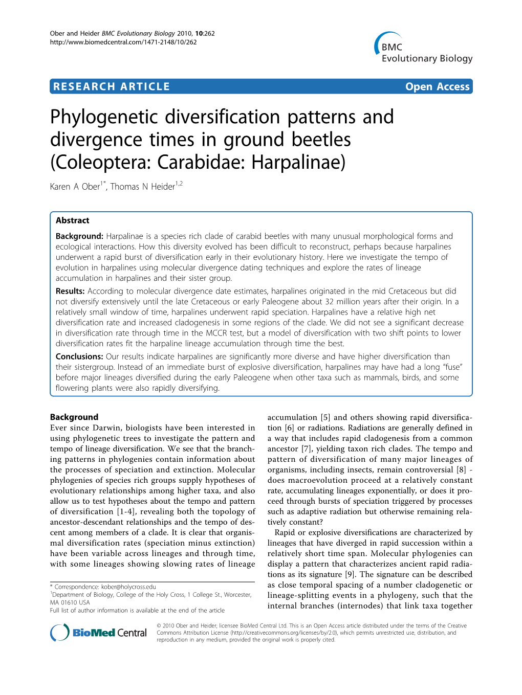 Phylogenetic Diversification Patterns and Divergence Times in Ground Beetles (Coleoptera: Carabidae: Harpalinae) Karen a Ober1*, Thomas N Heider1,2