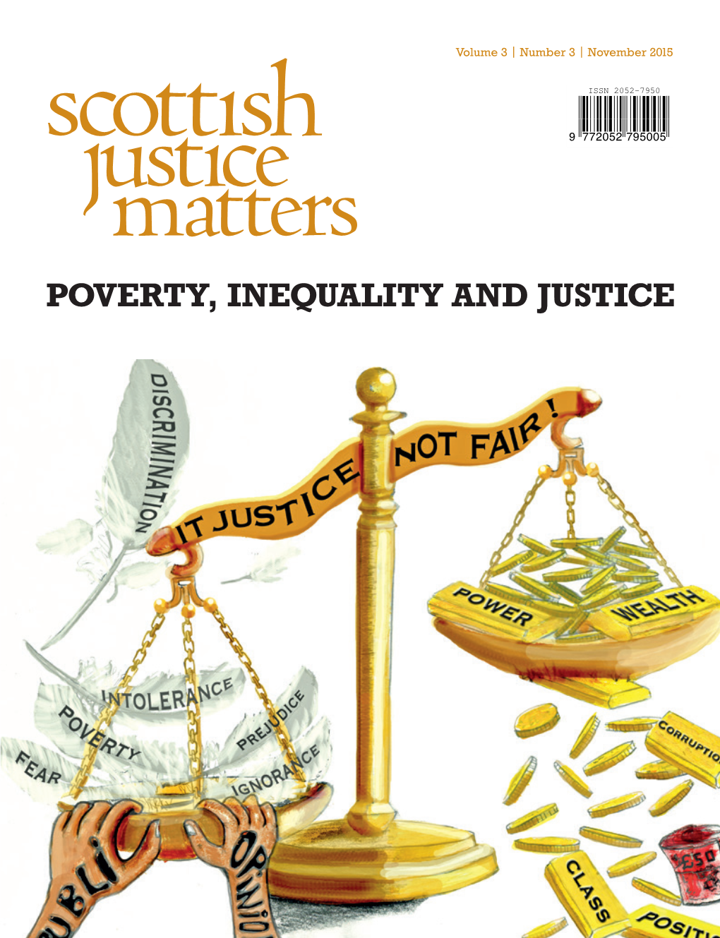 POVERTY, INEQUALITY and JUSTICE Editorial
