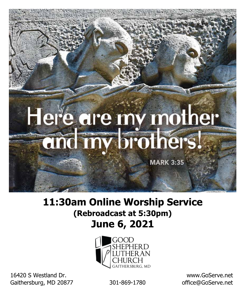 11:30Am Online Worship Service June 6, 2021