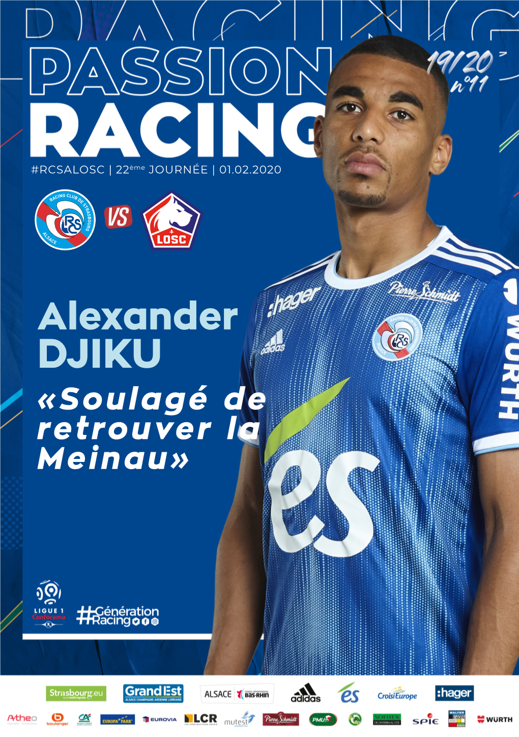 Alexander DJIKU «Soulagé De Retrouver La Meinau» Boulanger, Sponsor Officiel Fier D’Être Partenaire Officiel Du Racing