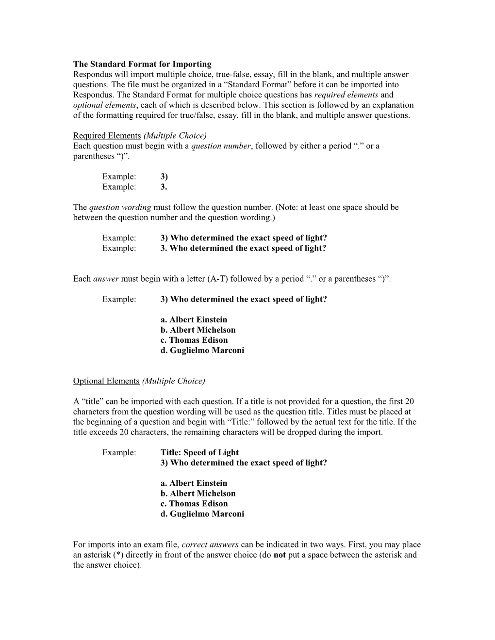 The Standard Format for Importing