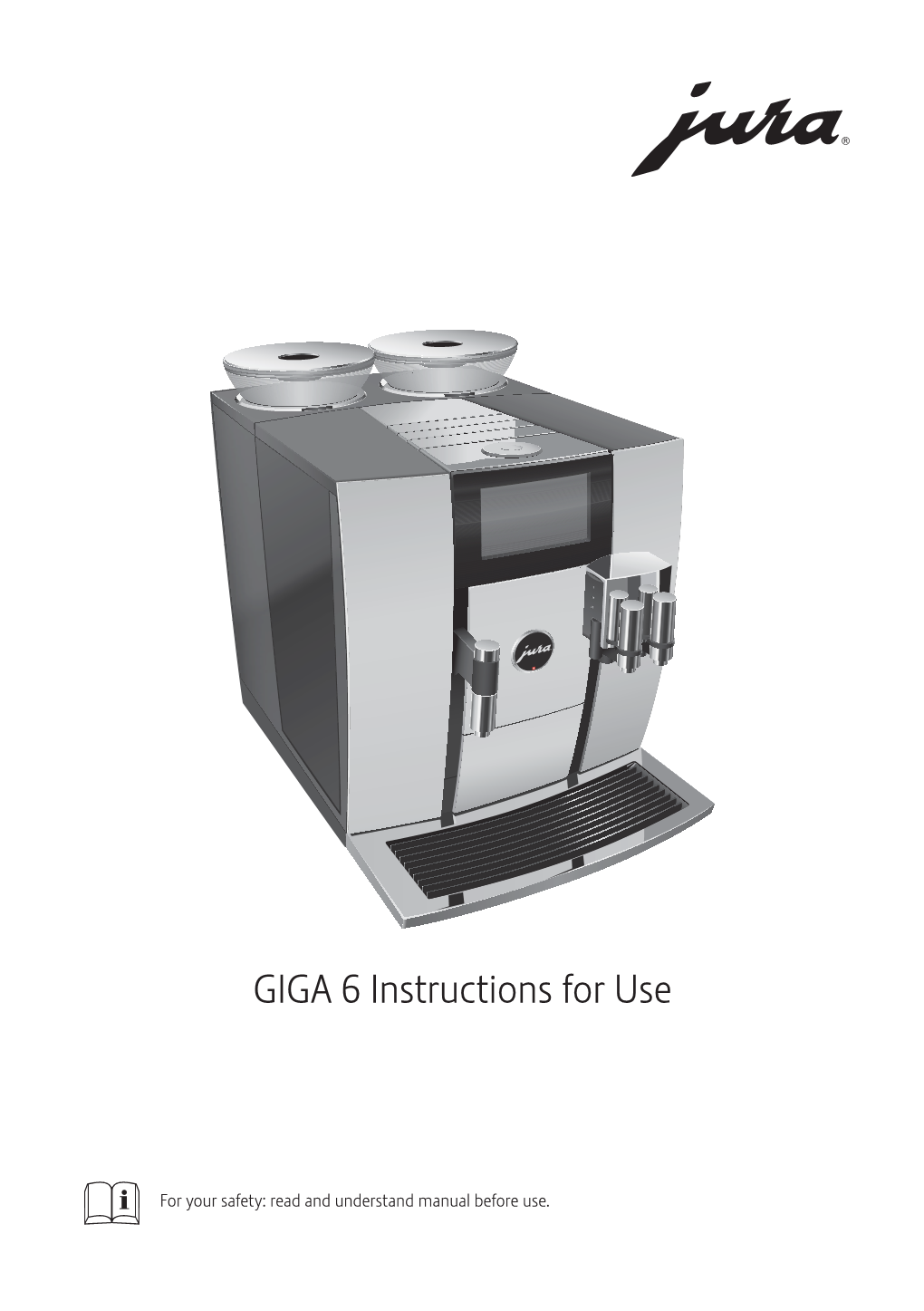 GIGA 6 Instructions for Use