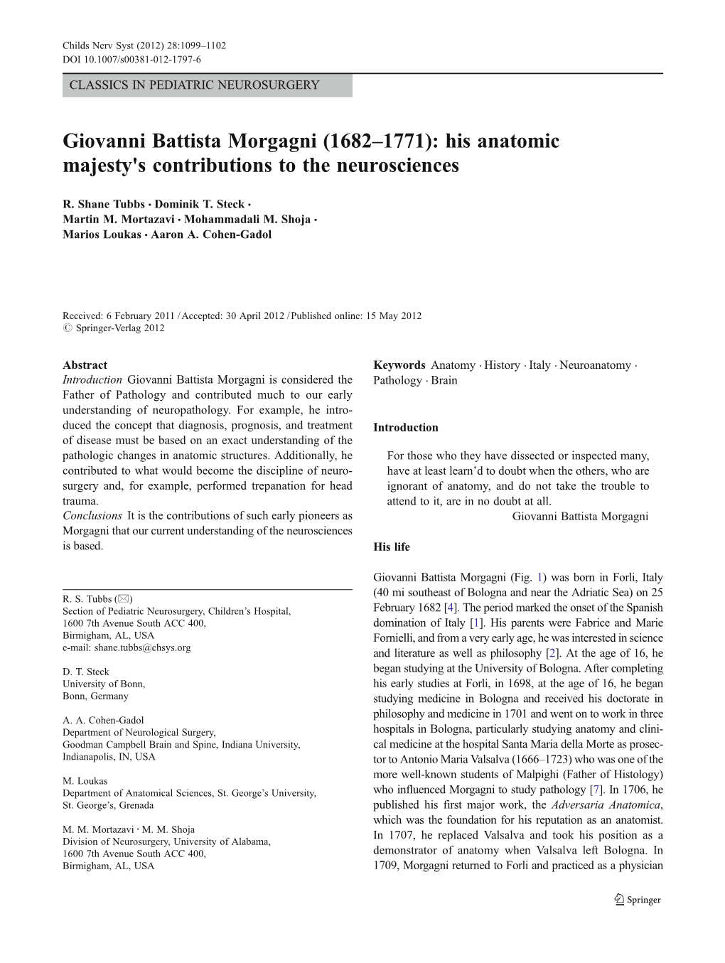 Giovanni Battista Morgagni (1682–1771): His Anatomic Majesty's Contributions to the Neurosciences